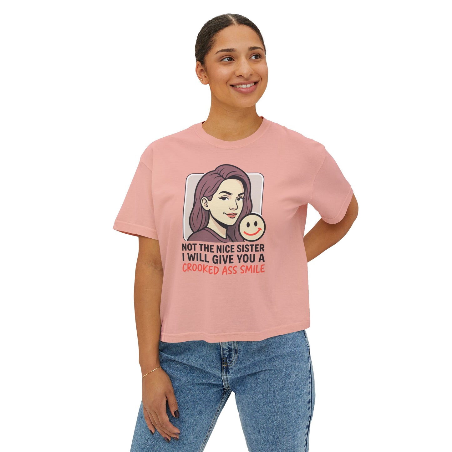 Women's Boxy Tee Not the Nice Sister Graphic Cropped T Shirt funny tee