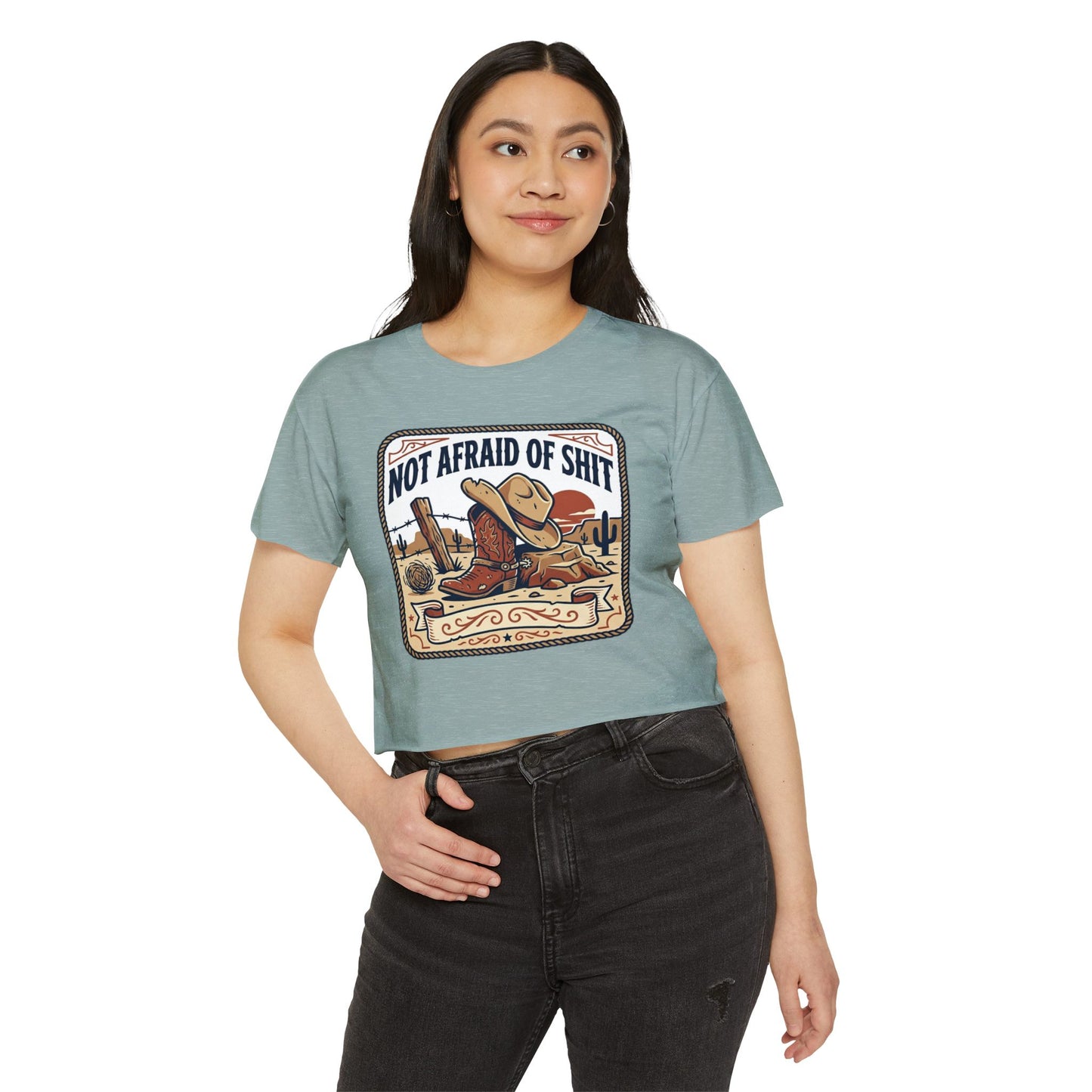 Not Afraid of Shit Crop Top — Western Cowgirl Festival Tee