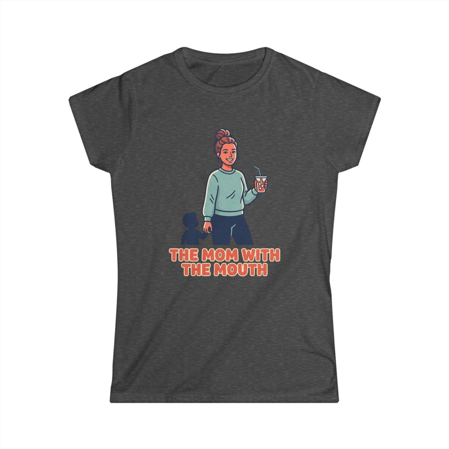 The Mom With The Mouth Tee — Funny Mom Graphic T-Shirt