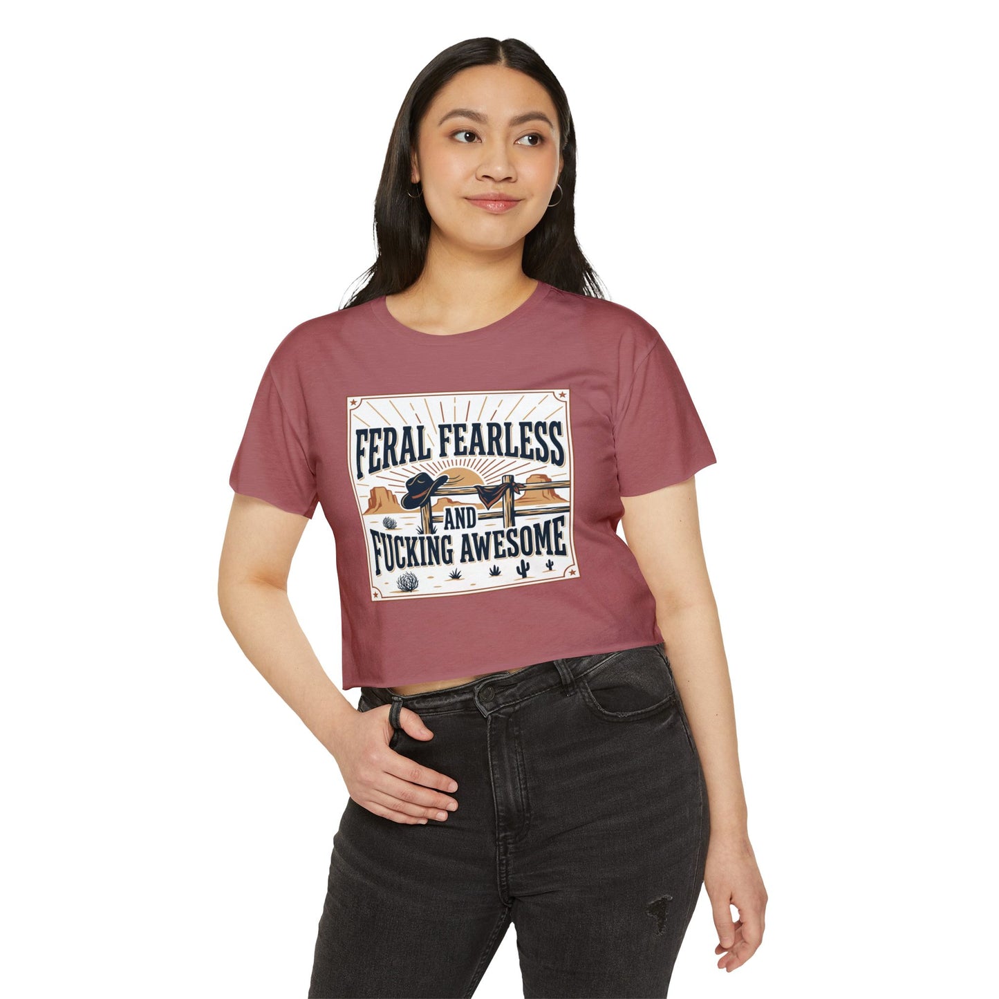 Crop Top — "Feral Fearless and Fucking Awesome" Western Festival Graphic