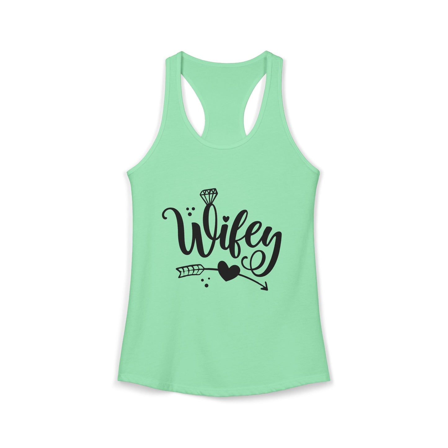 Women's Ideal Racerback Tank, Wifey, gift for her, wife life