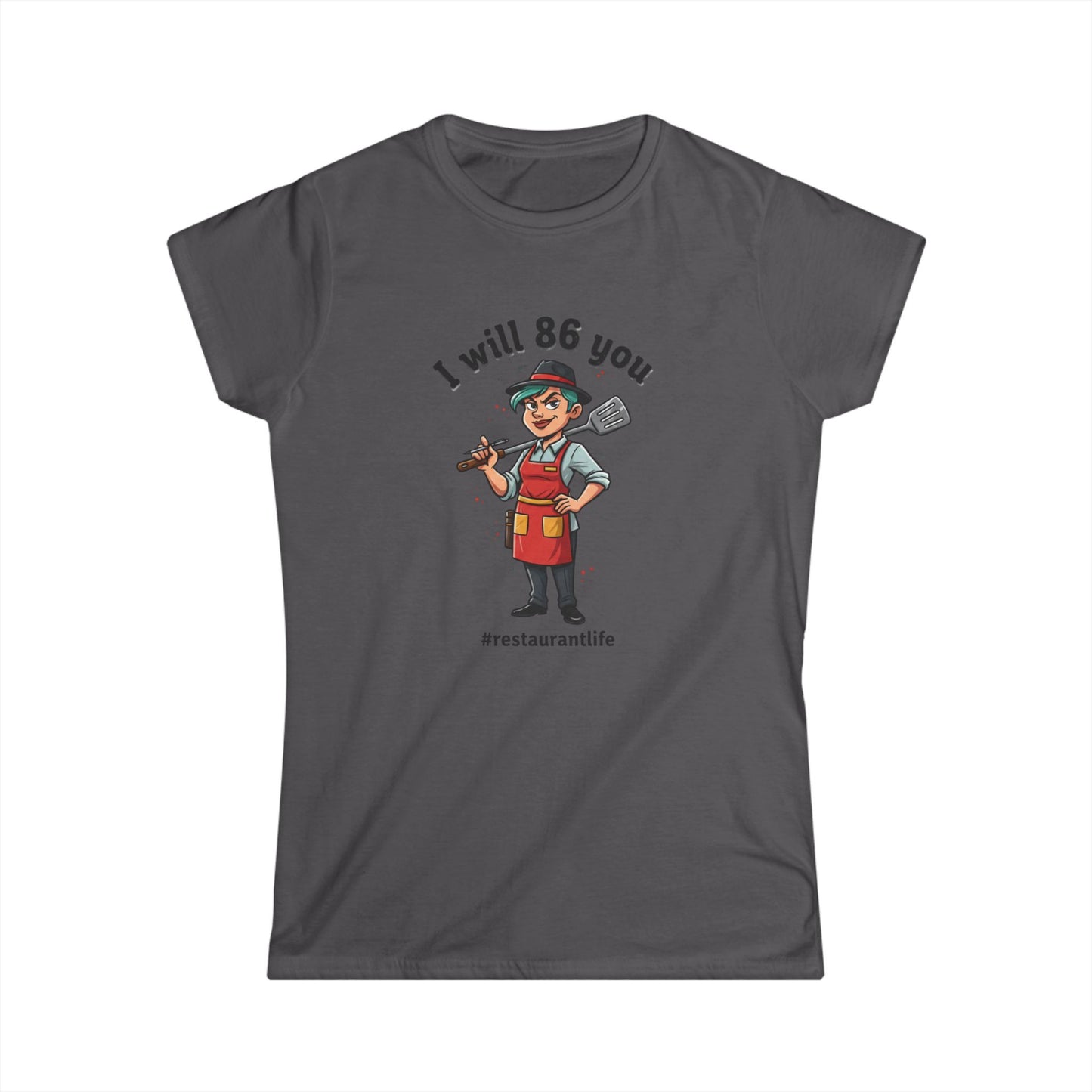 I Will 86 You waiter graphic Tee | Restaurant Life, Kitchen Staff Shirt, funny tee