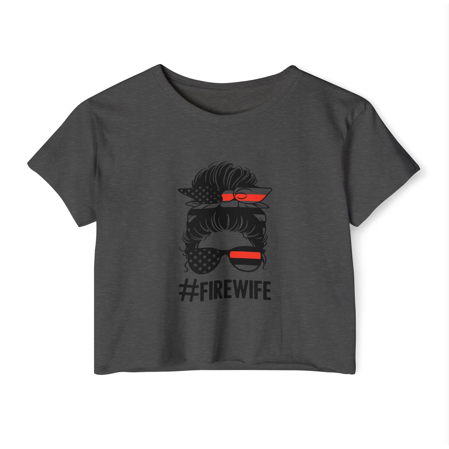 #FireWife Crop Top — Patriotic Firefighter Wife Festival Tee