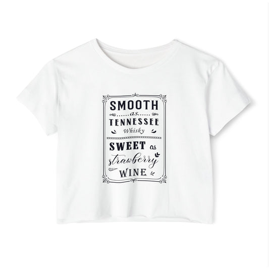 Crop Top — "Smooth as Tennessee Whiskey, Sweet as Strawberry Wine" Vintage Graphic