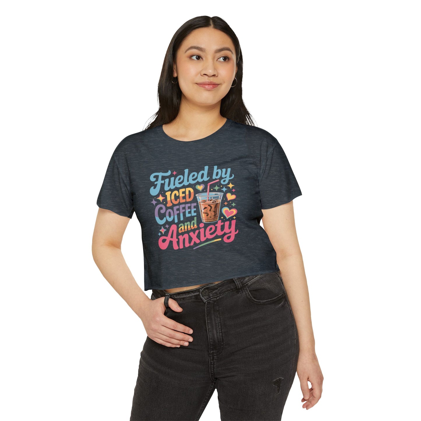 Festival Crop Top — "Fueled by Iced Coffee and Anxiety" Cute Graphic Tee for Women