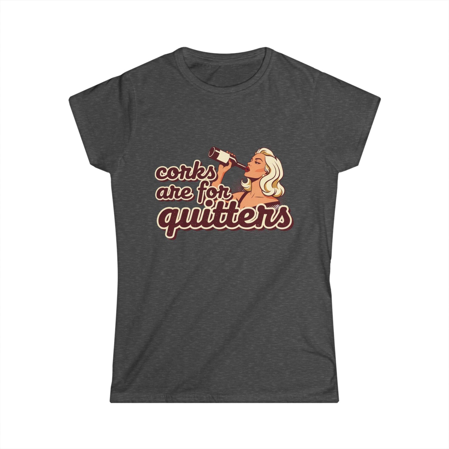 Women's Softstyle Tee, wine humor
