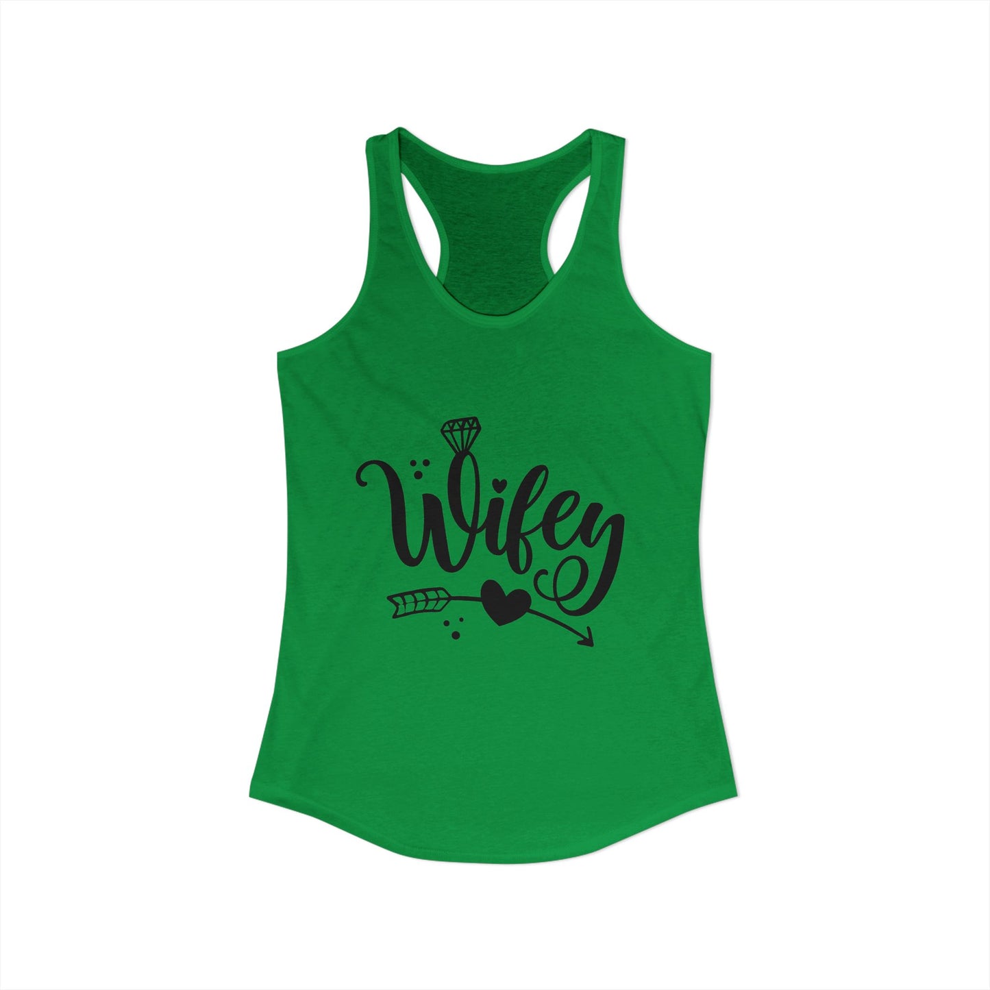 Women's Ideal Racerback Tank, Wifey, gift for her, wife life