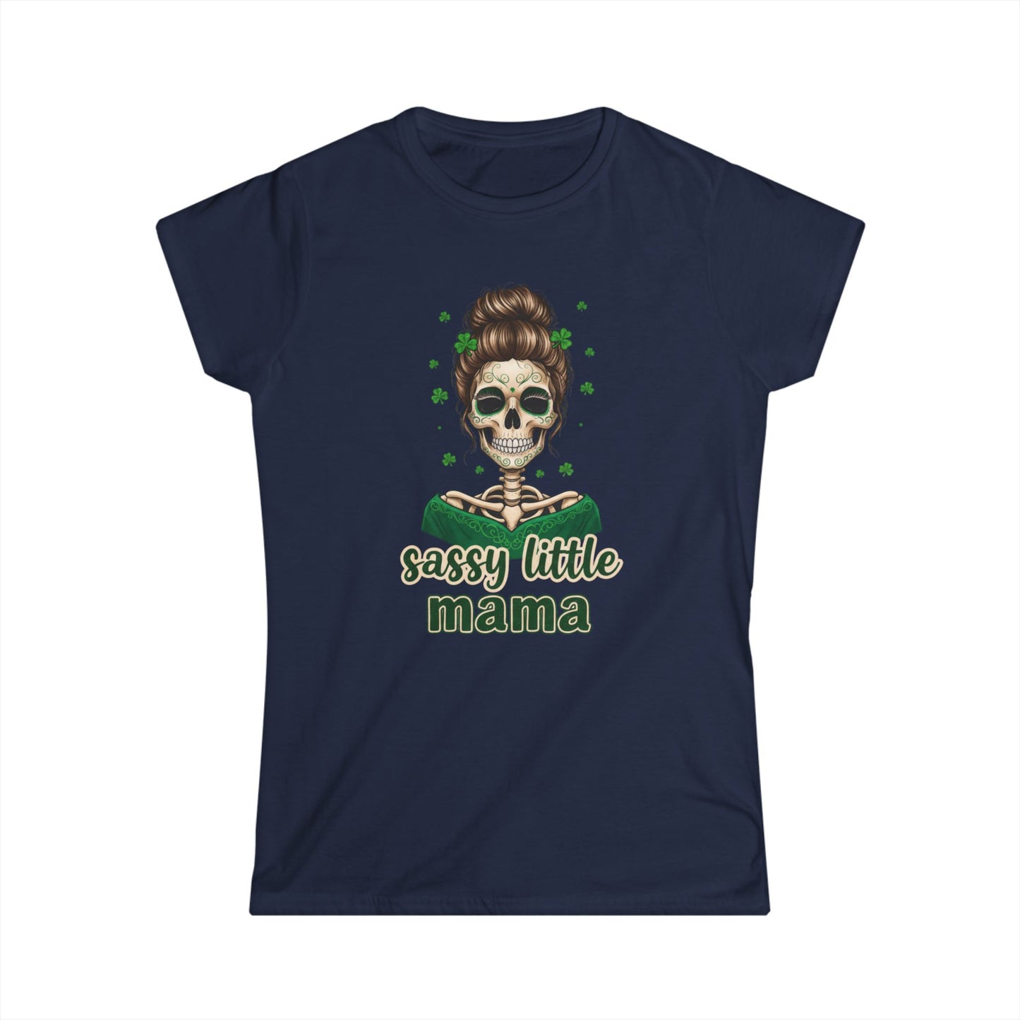 Sassy Little Mama skull design Tee | Mother's Day, St. Patrick's inspired