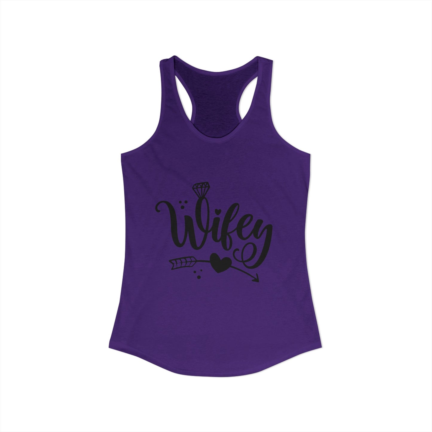 Women's Ideal Racerback Tank, Wifey, gift for her, wife life