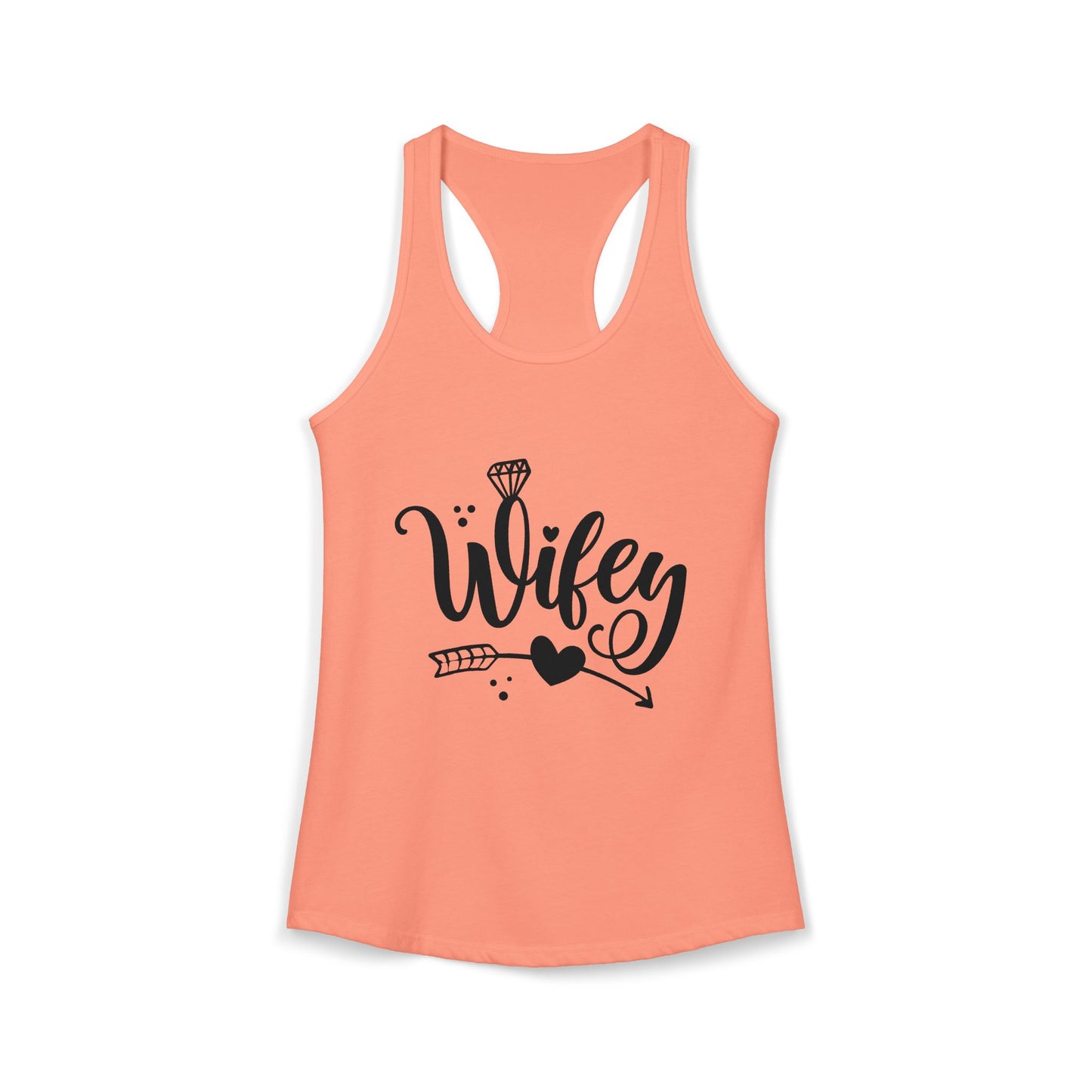 Women's Ideal Racerback Tank, Wifey, gift for her, wife life