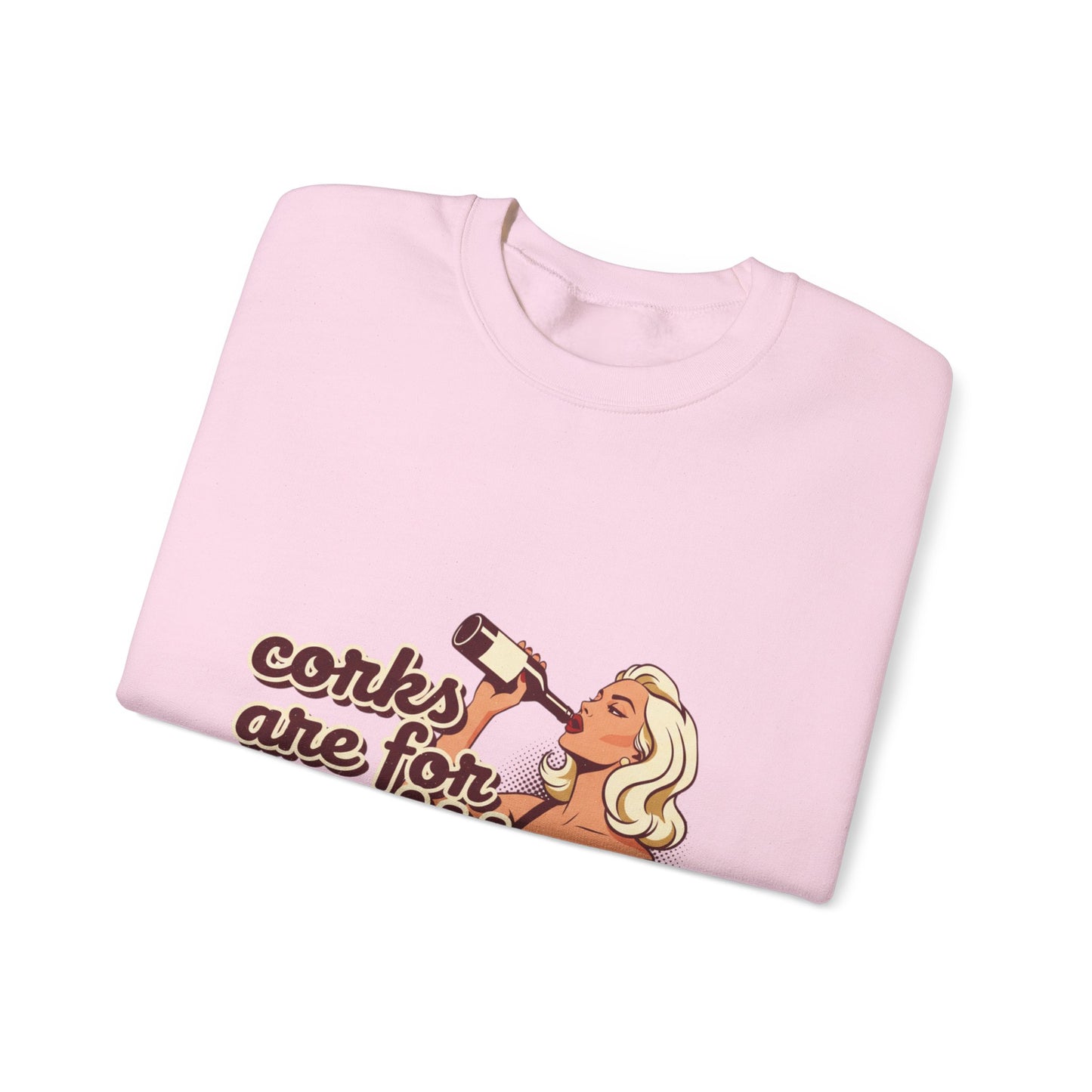 Corks Are For Quitters sweatshirt | Funny Retro Woman Drinking Design