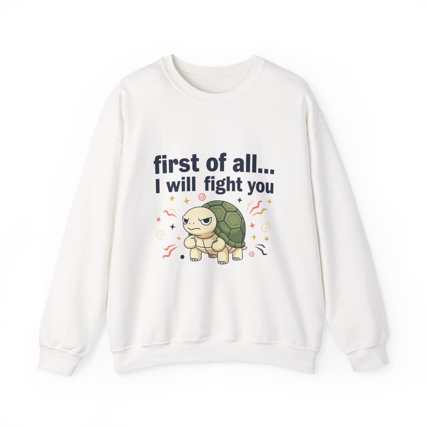 Cute Angry Turtle I Will Fight You sweatshirt | Graphic Crewneck