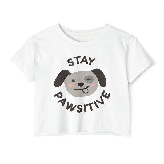 Stay Pawsitive Dog Crop Top — Women's Cute Festival Tee