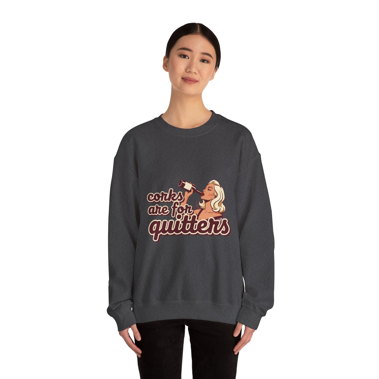 Corks Are For Quitters sweatshirt | Funny Retro Woman Drinking Design