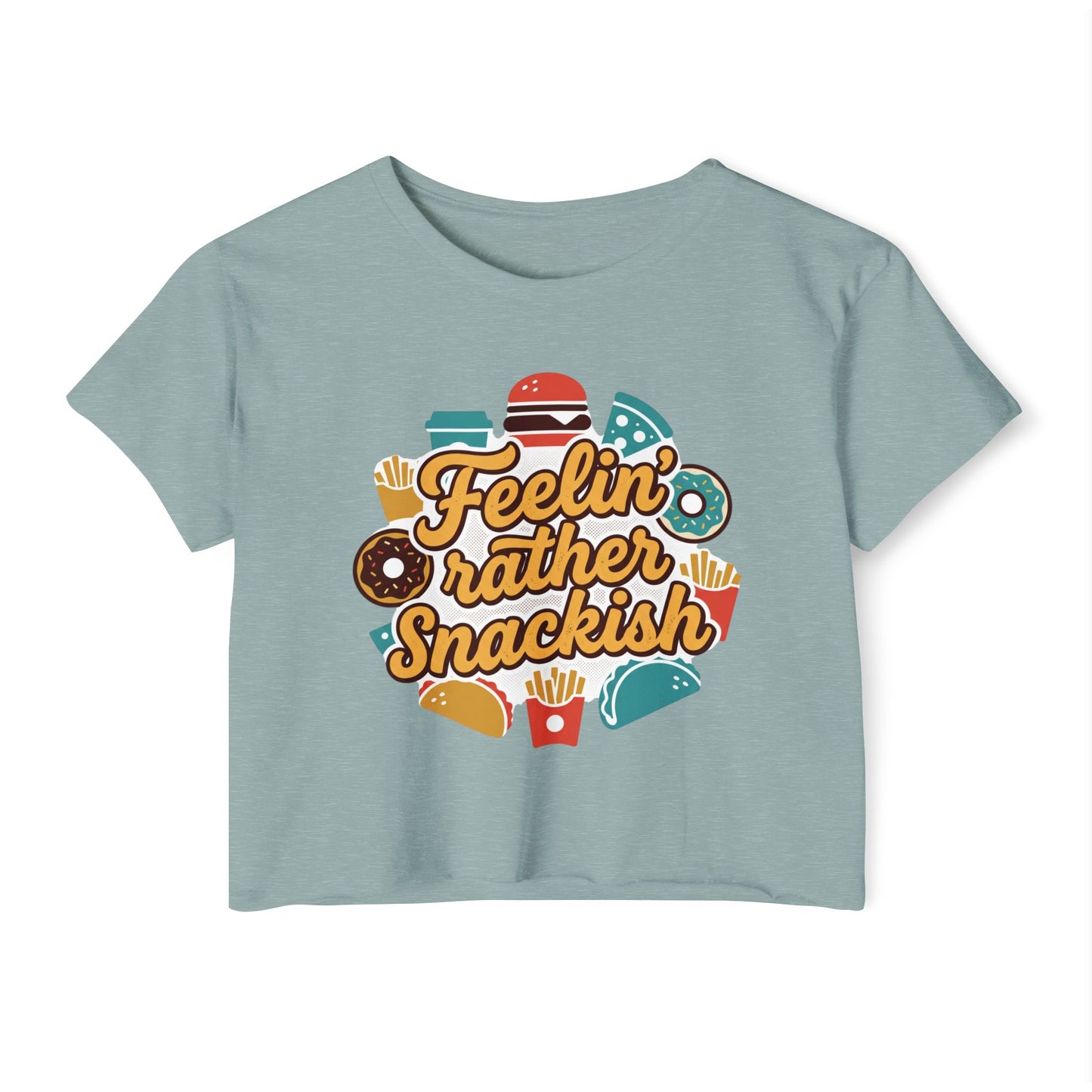 Feelin' Rather Snackish Crop Top | Food Graphic, Taco Burger Fries Donut