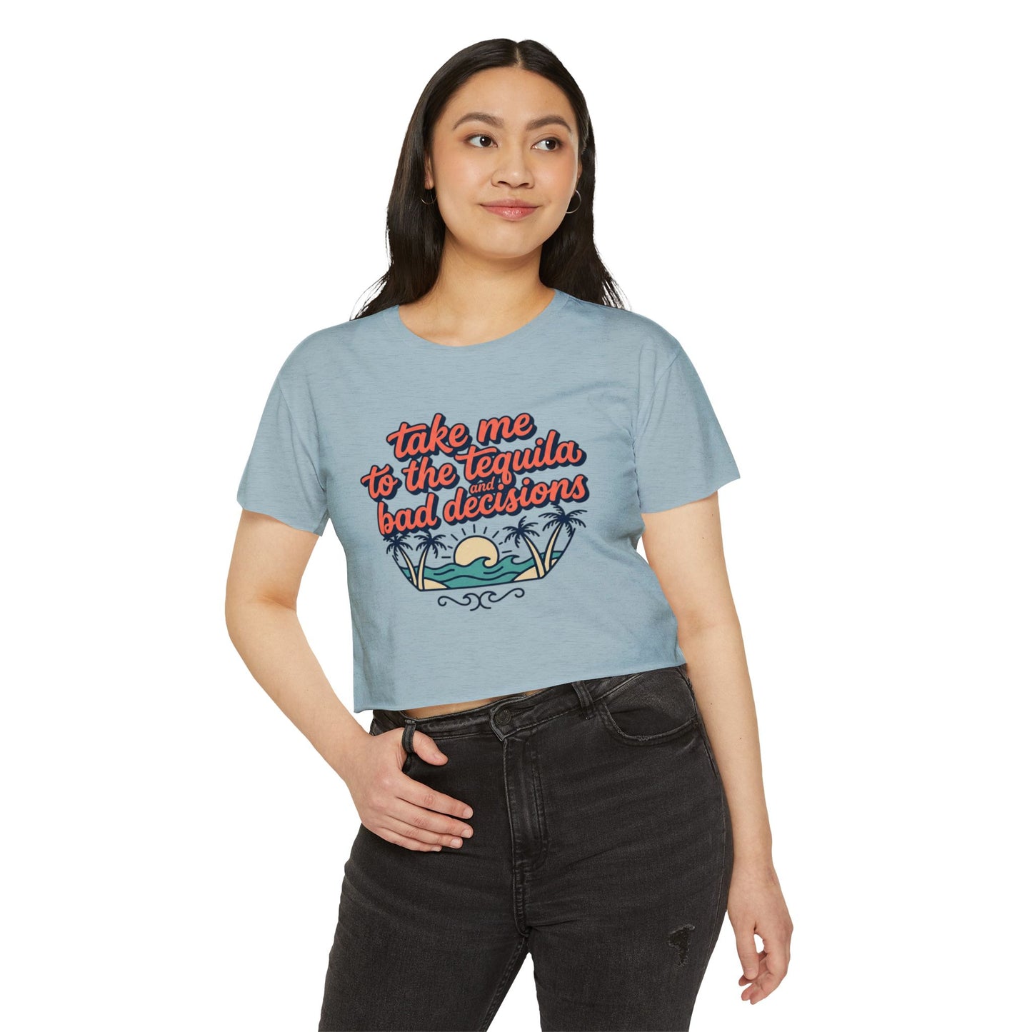 take me to the tequila bad decisions Crop Top | sunset palm beach design