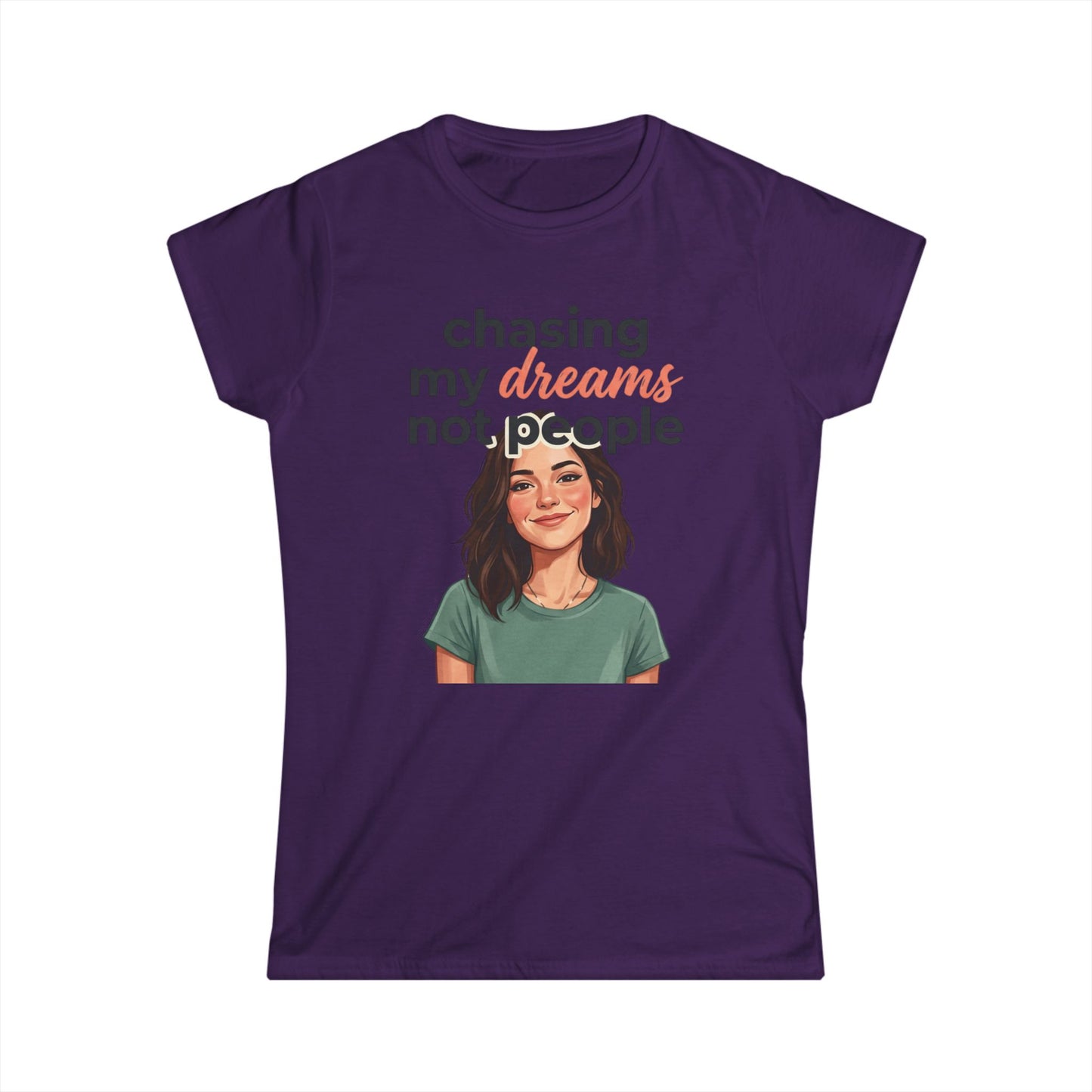 Chasing My Dreams Not People tee | Inspirational Quote Shirt