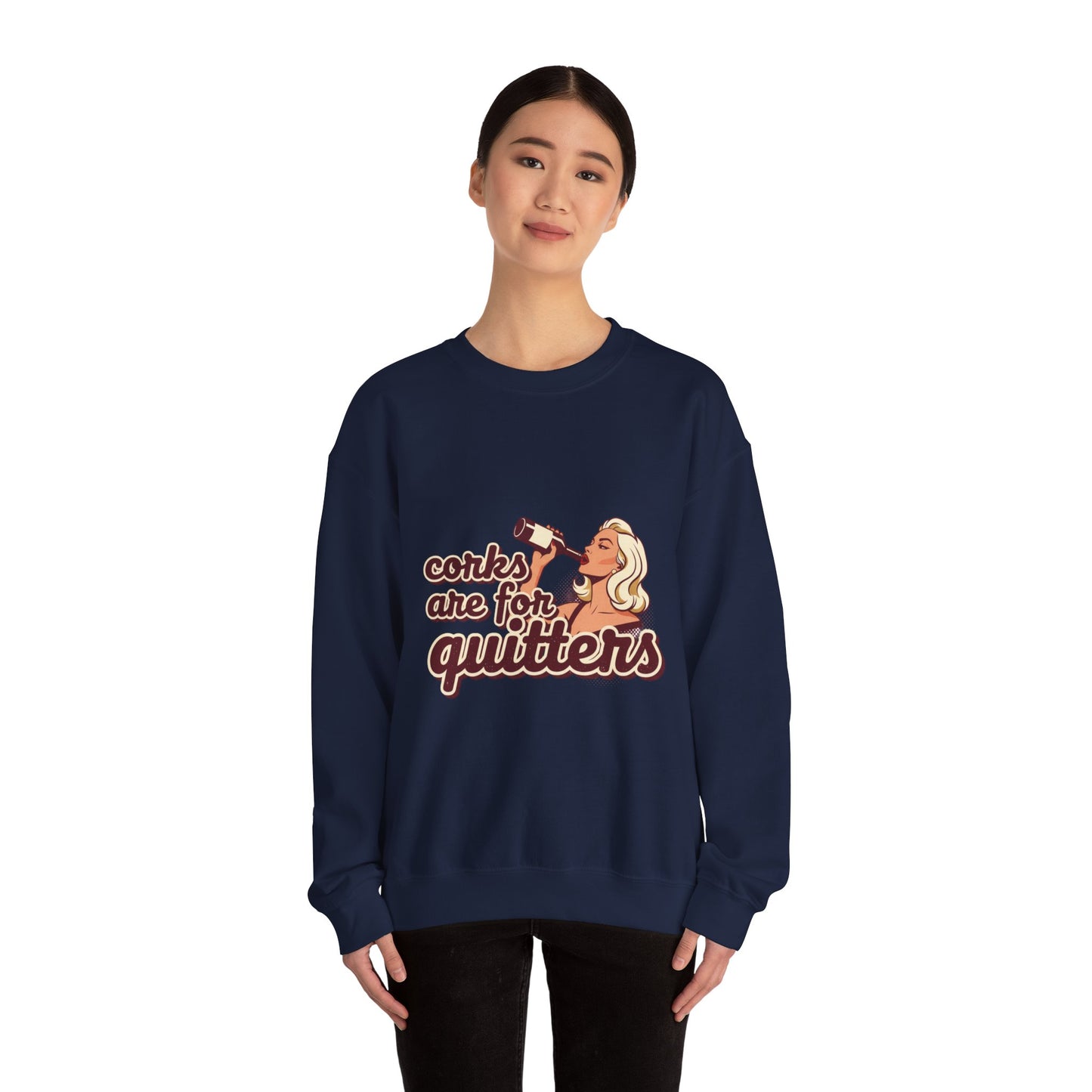 Corks Are For Quitters sweatshirt | Funny Retro Woman Drinking Design