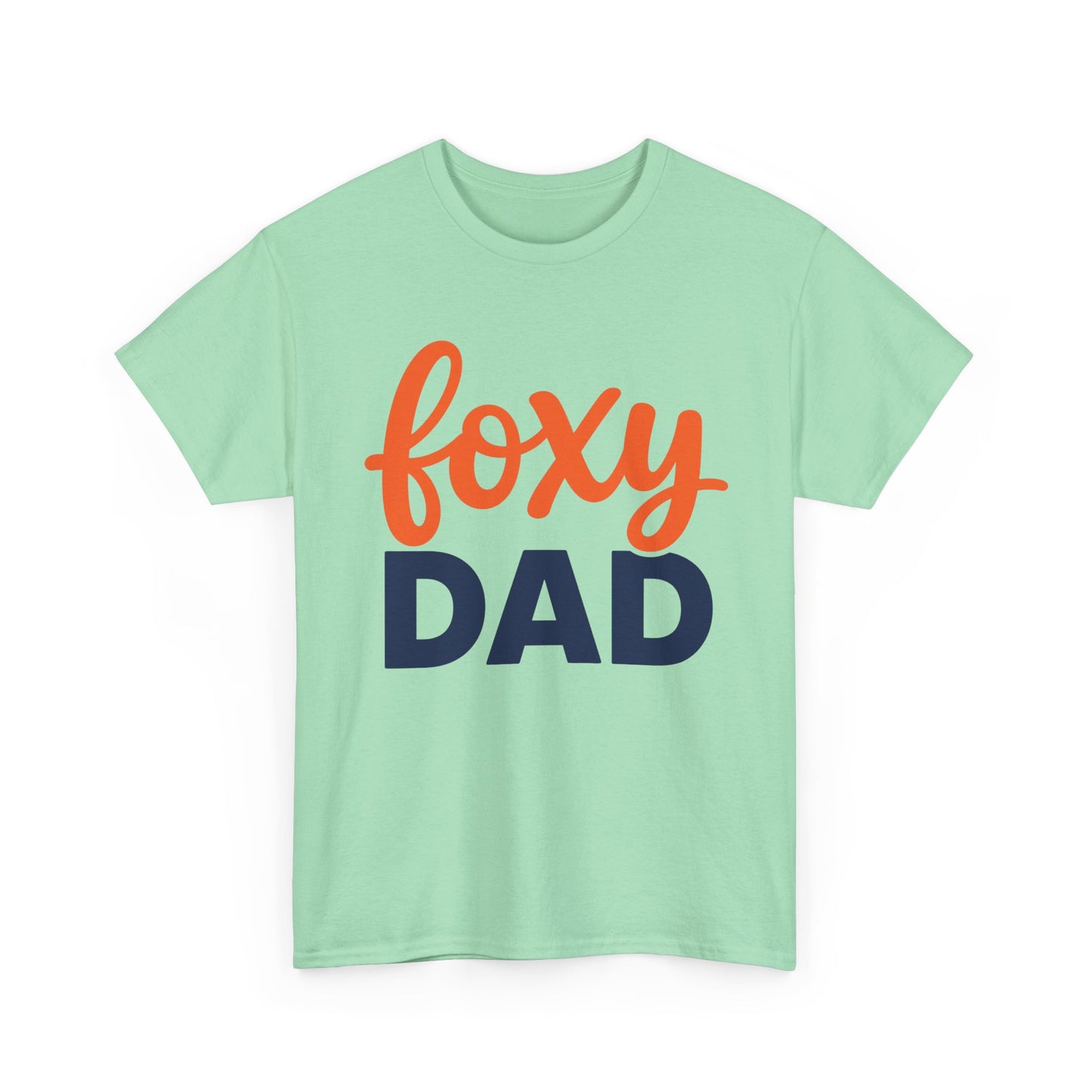 Foxy Dad T-Shirt | Dad Typography Tee, Orange Script Navy Bold