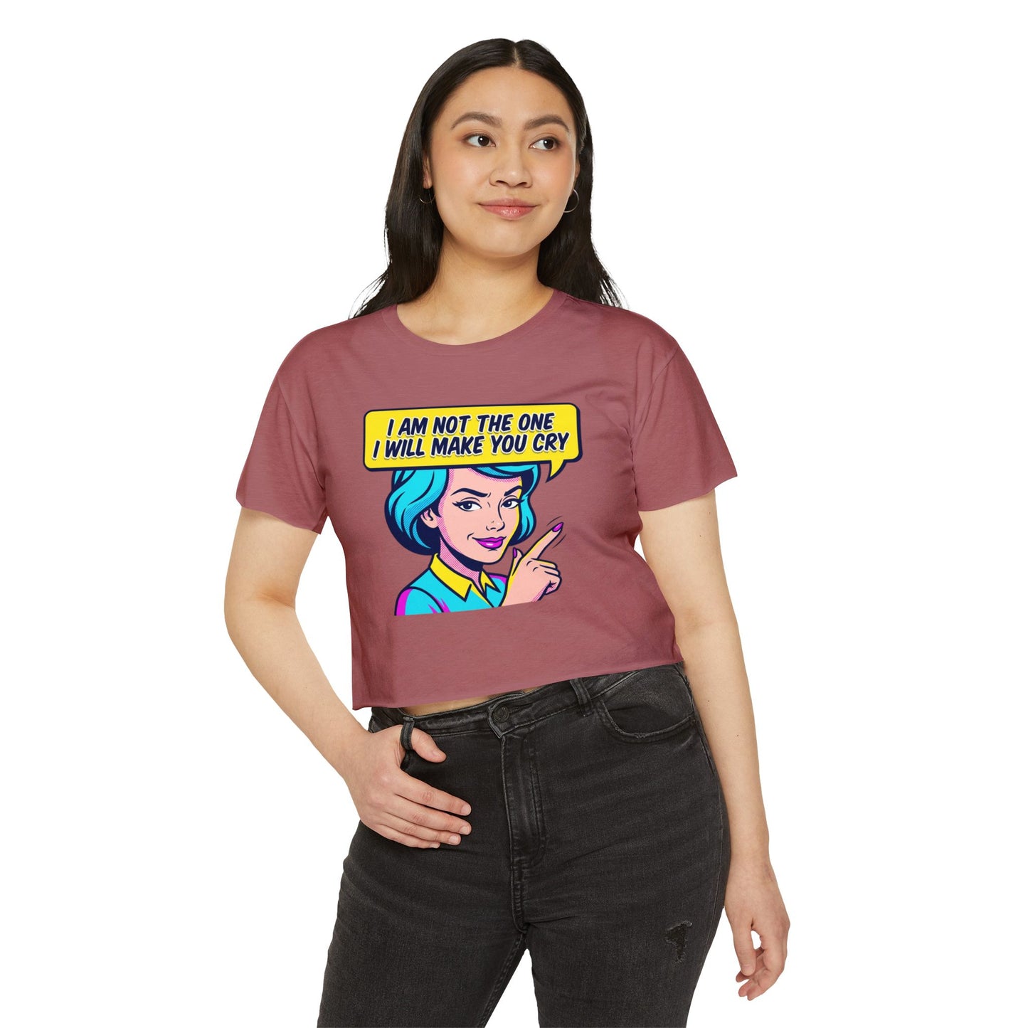 Crop Top — Retro Pop Art “I Am Not The One I Will Make You Cry” Festival Tee