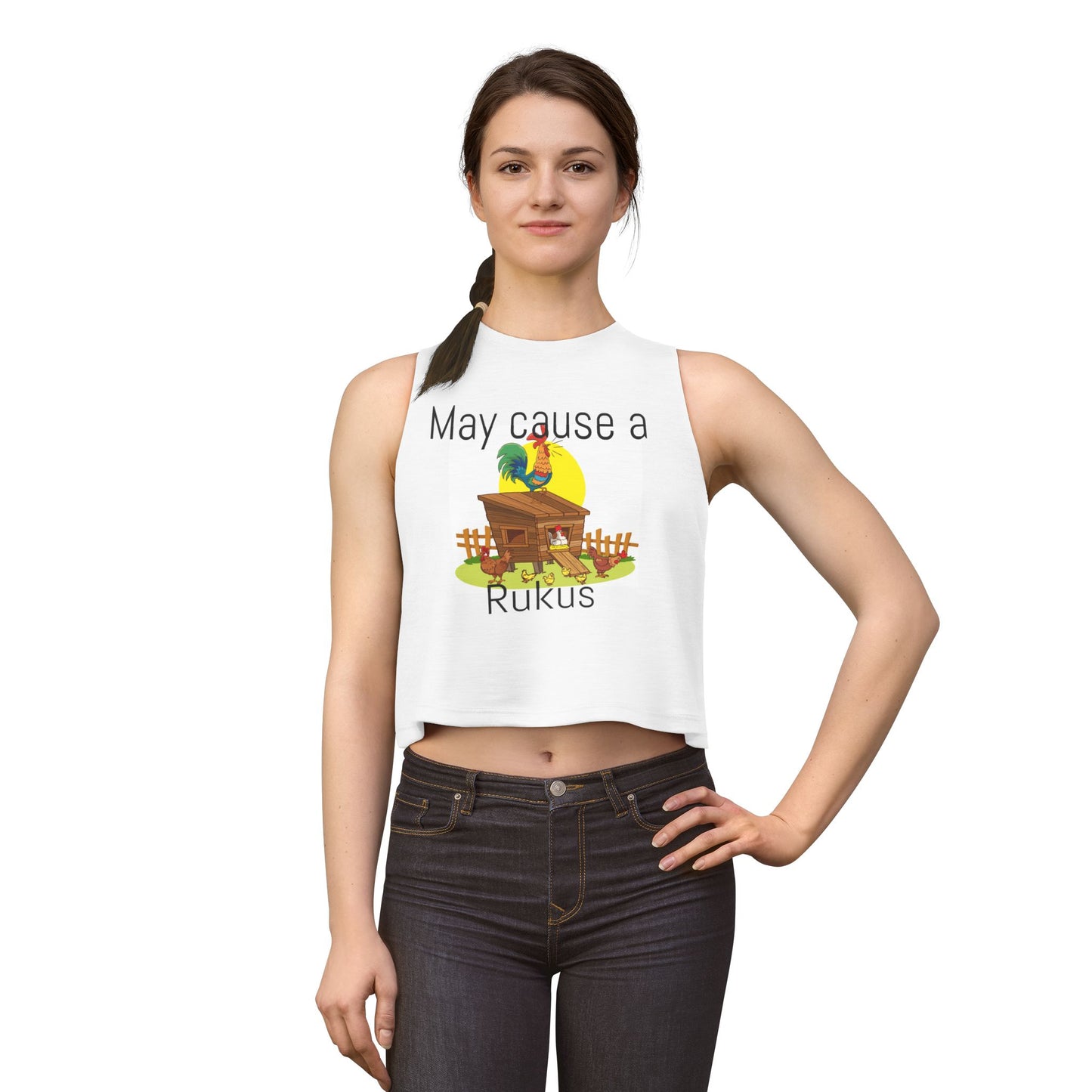 Crop Top — "May Cause a Rukus" Chicken Coop Graphic