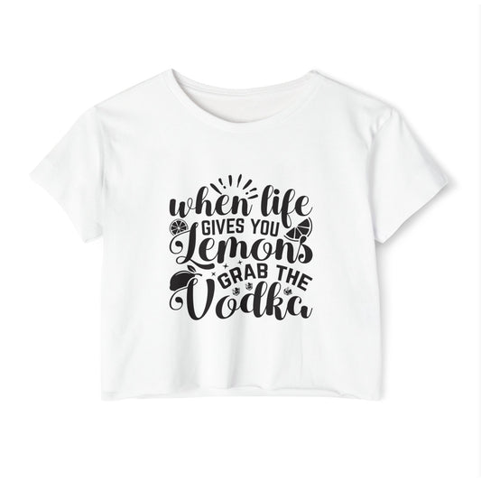 Crop Top — "When Life Gives You Lemons, Grab the Vodka" Graphic Festival Tee
