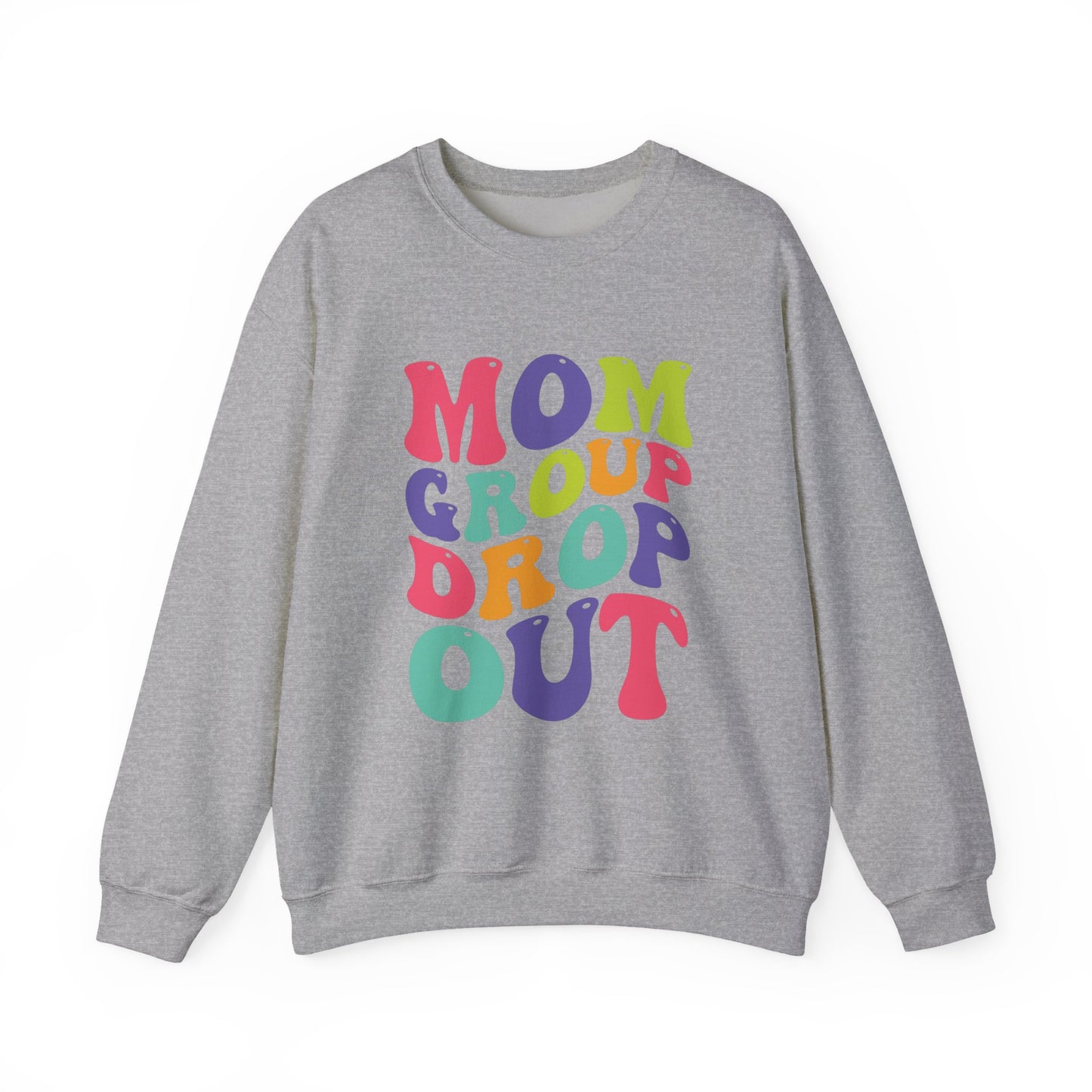 Mom Group Dropout Sweatshirt, Cozy Crewneck, Perfec for Moms, Gift for Mother's Day, Casual Wear, Fun Family Gatherings, gift for her