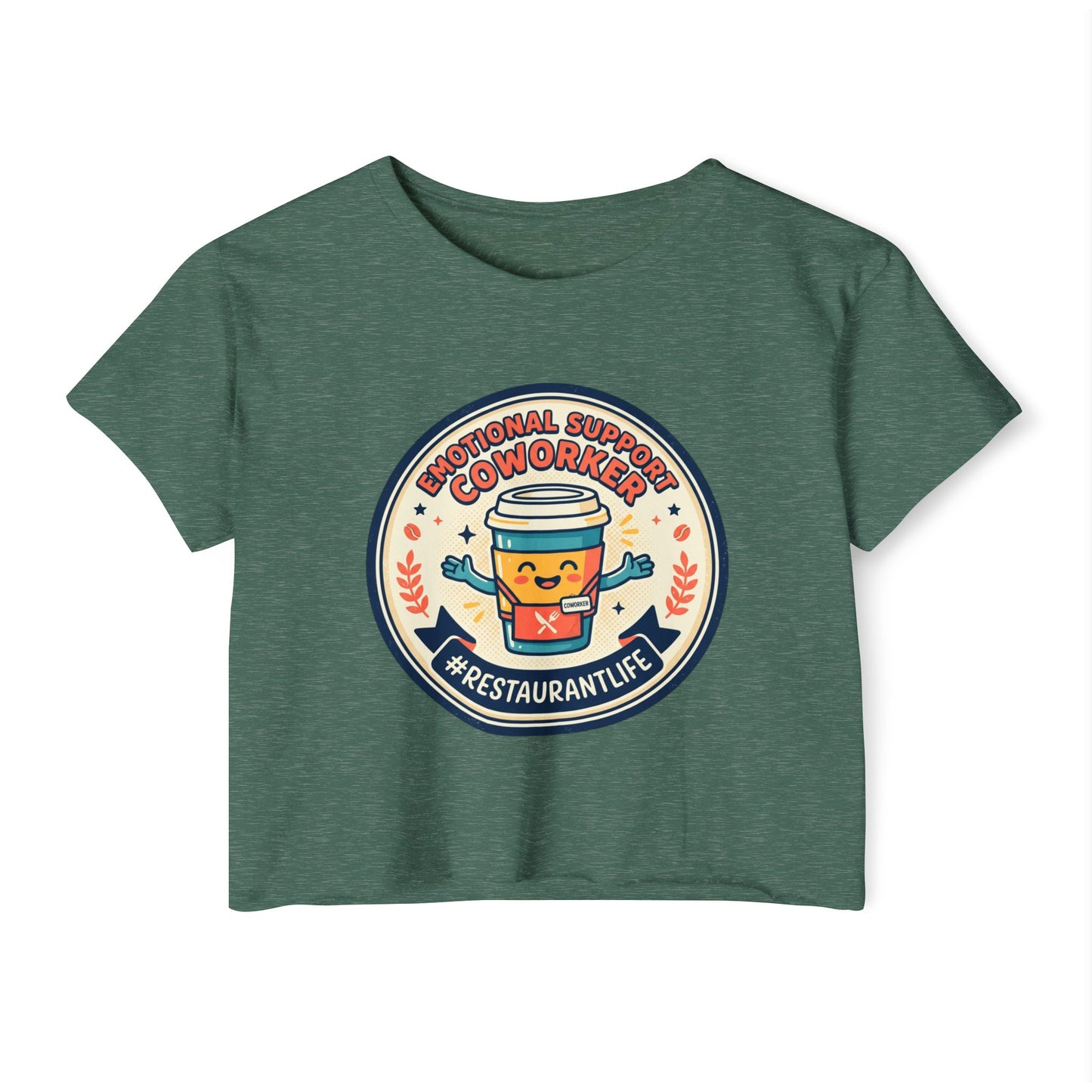 Restaurant Life Crop Top — Emotional Support Coworker Coffee Badge
