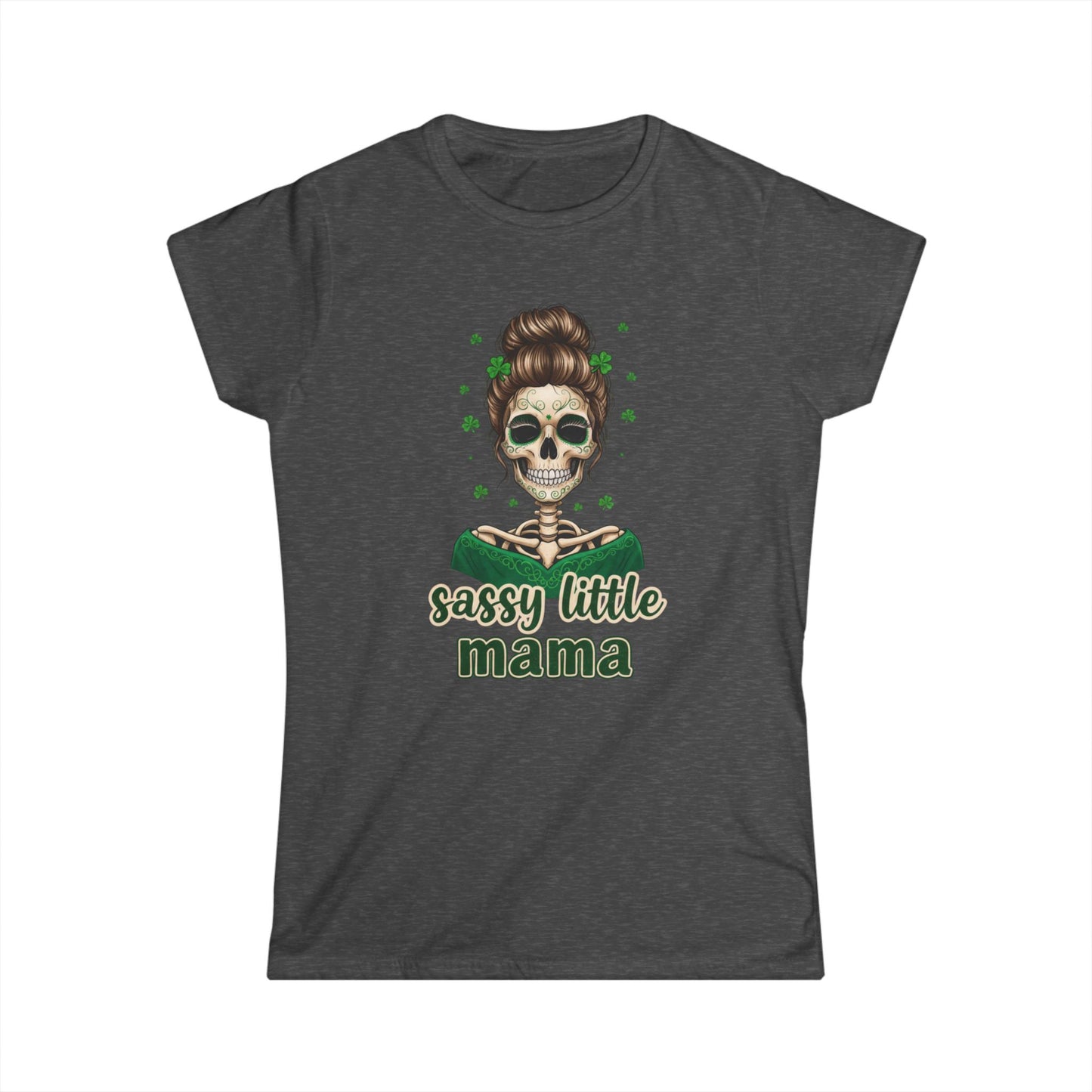 Sassy Little Mama skull design Tee | Mother's Day, St. Patrick's inspired