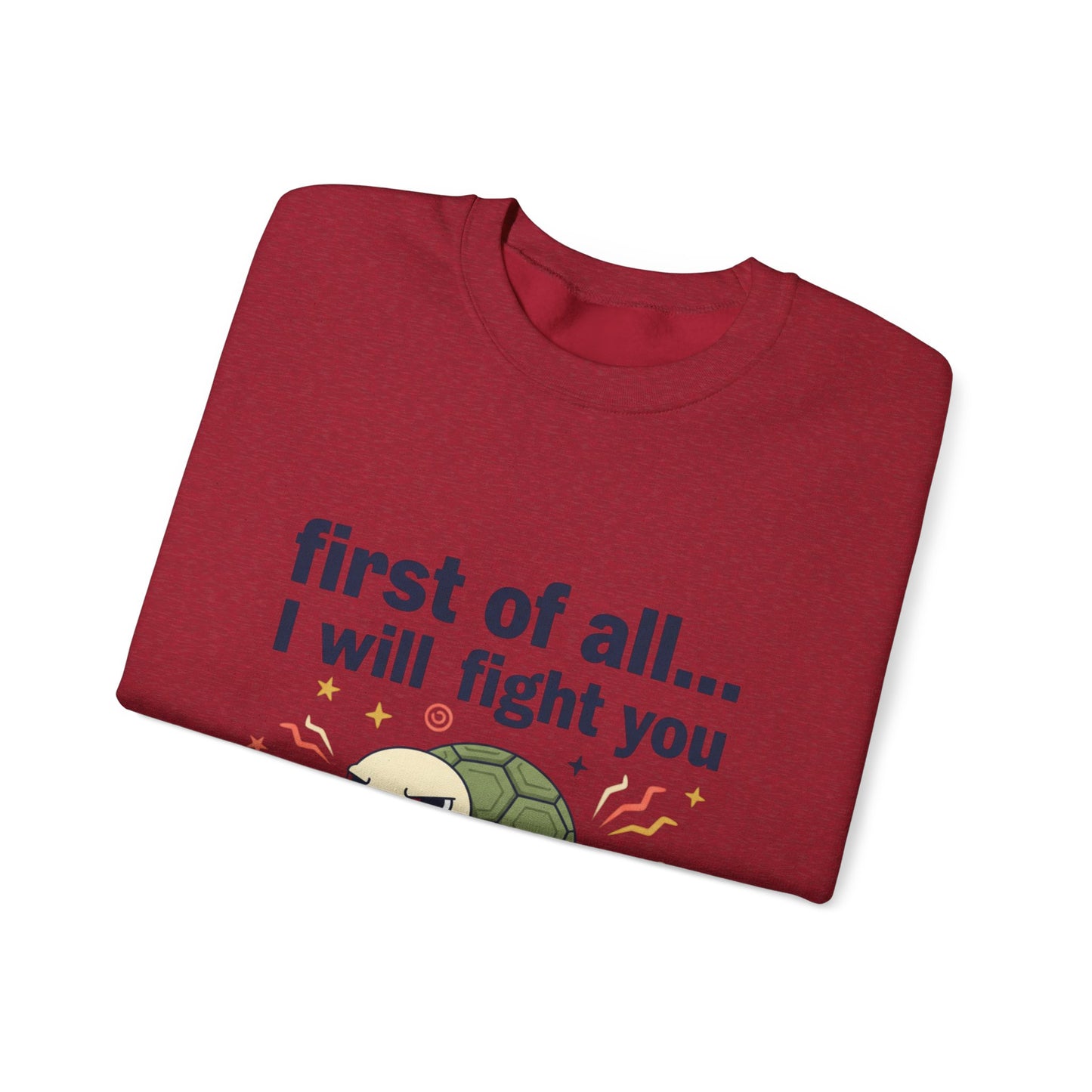 Cute Angry Turtle I Will Fight You sweatshirt | Graphic Crewneck