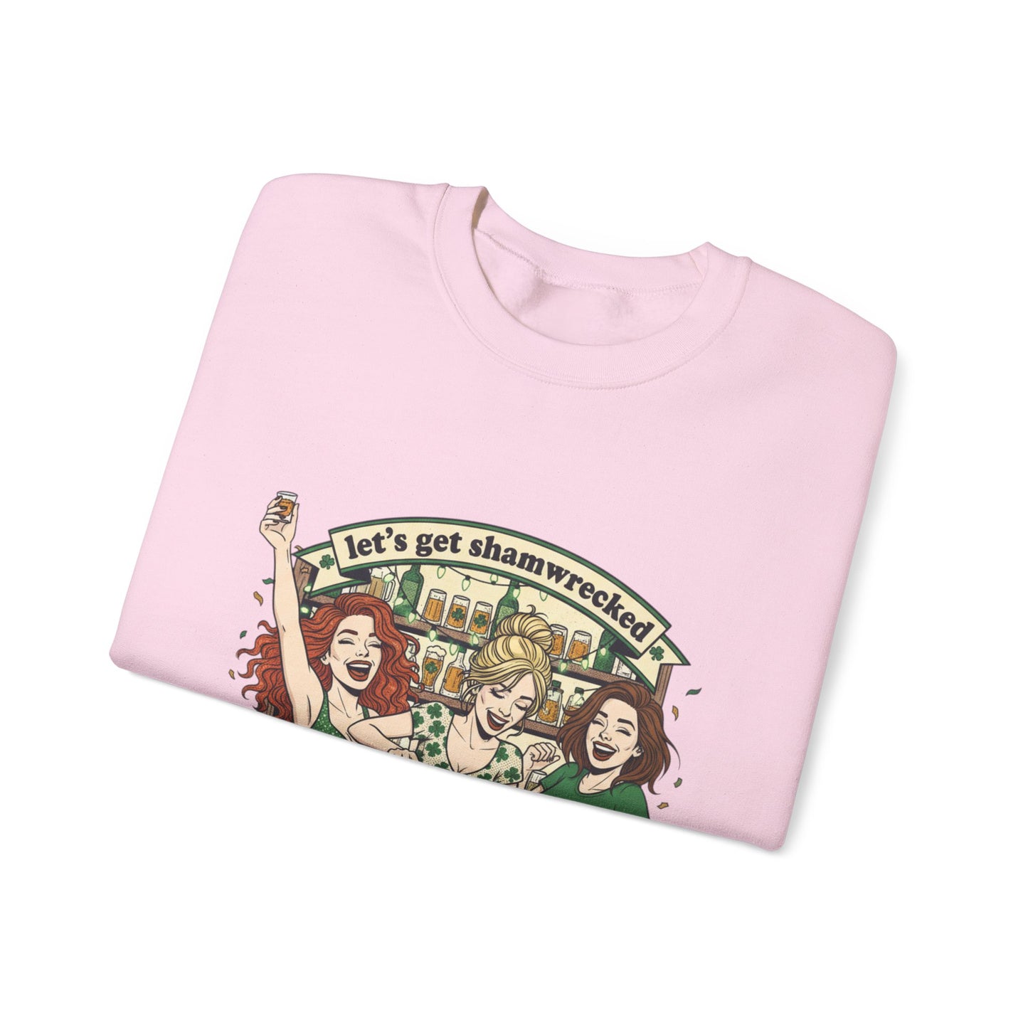 Let's Get Shamrocked Irish Pub Party Sweatshirt | St. Patrick's Day Beer Girls