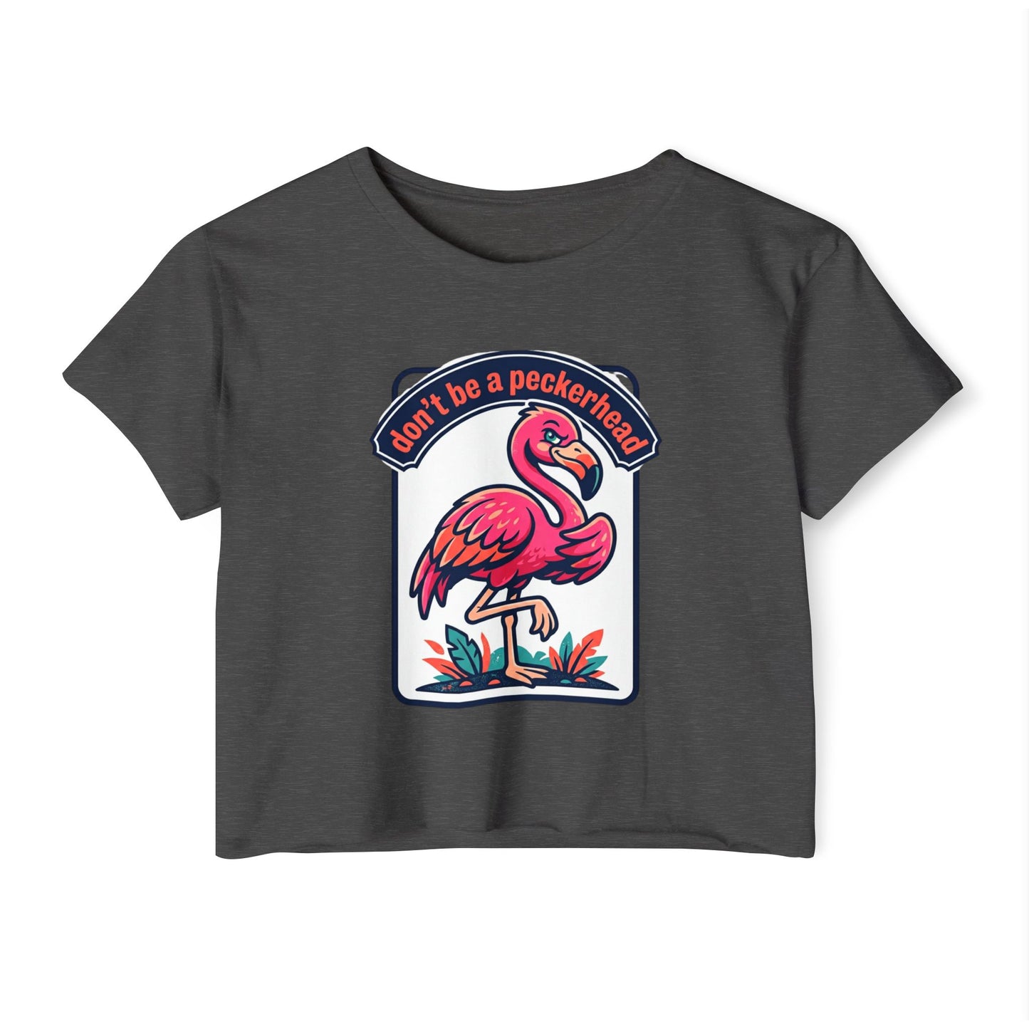Flamingo 'Don't Be a Peckerhead' Festival Crop Top