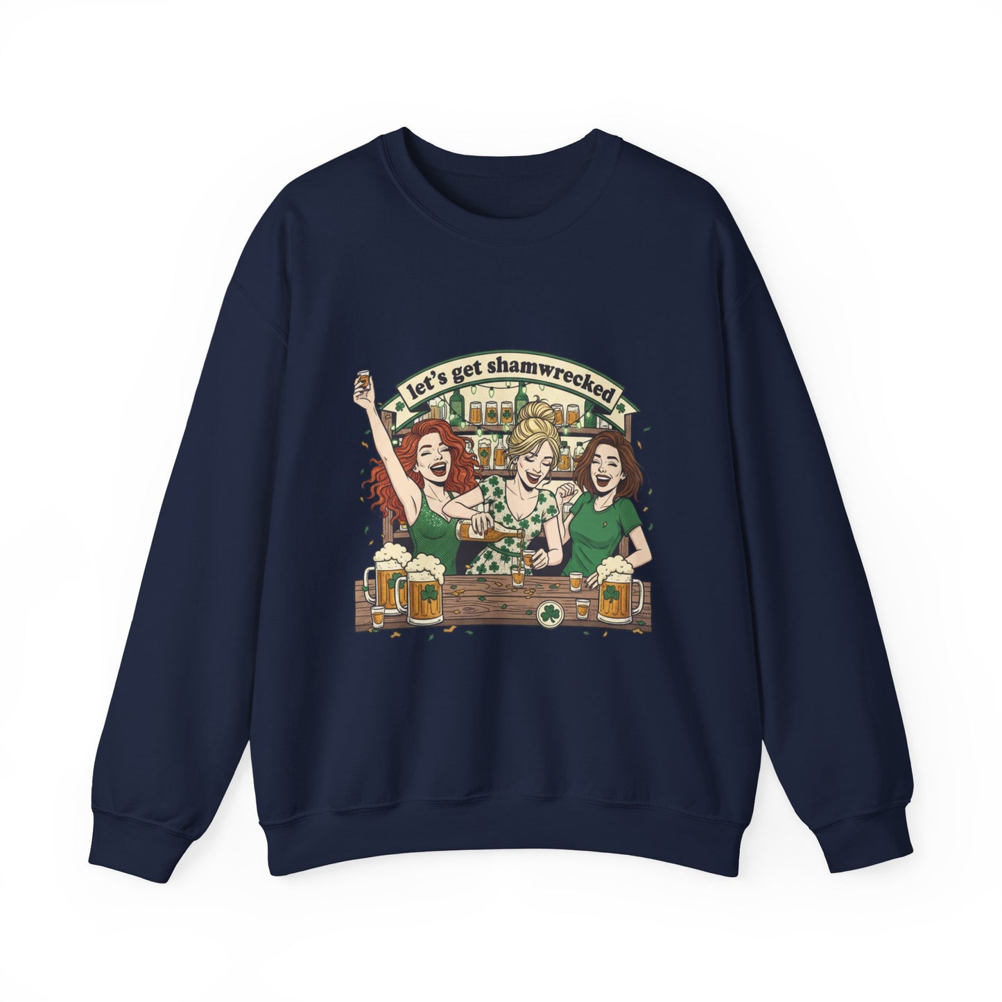 Let's Get Shamrocked Irish Pub Party Sweatshirt | St. Patrick's Day Beer Girls