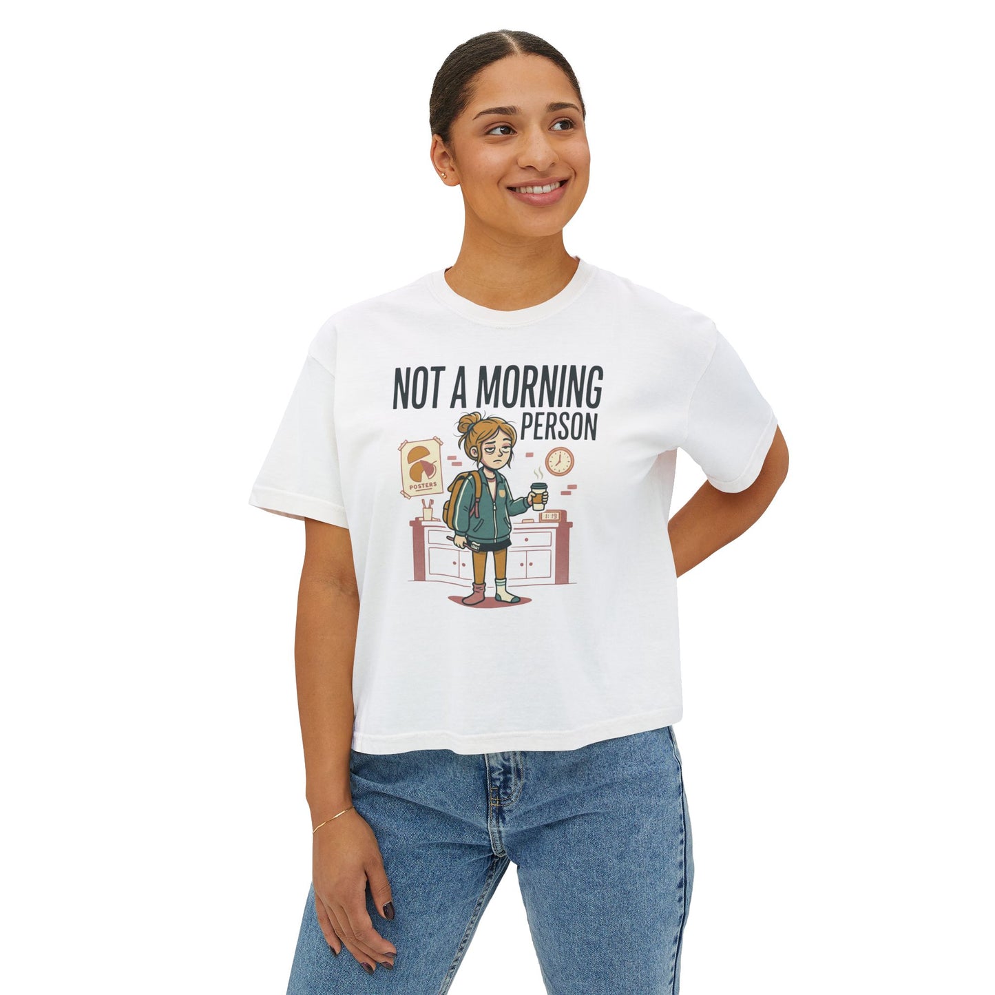 Not a Morning Person Women's Boxy Tee – Cute Lazy Morning Graphic Shirt