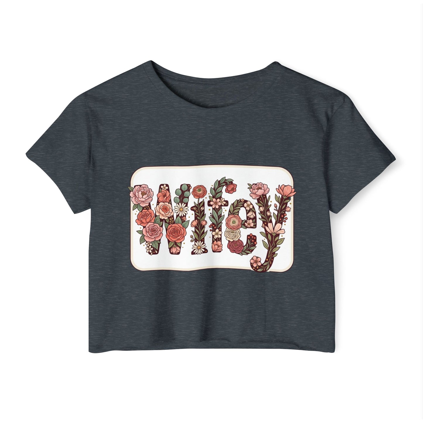 Women's 'Wifey' Floral Crop Top — Boho Festival Graphic Tee