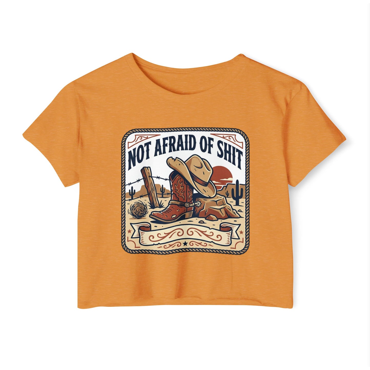 Not Afraid of Shit Crop Top — Western Cowgirl Festival Tee