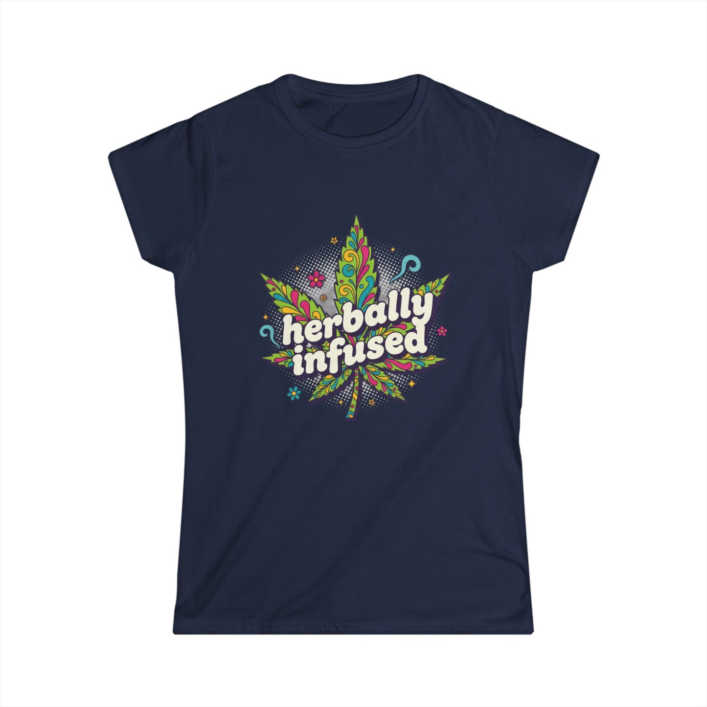 Herbily Infused Tee — Women's Softstyle Cannabis-Inspired Graphic T-Shirt