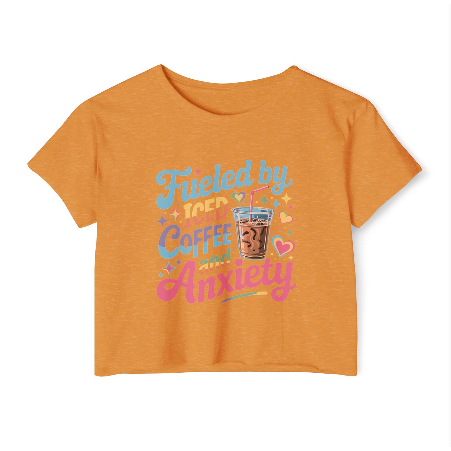 Festival Crop Top — "Fueled by Iced Coffee and Anxiety" Cute Graphic Tee for Women