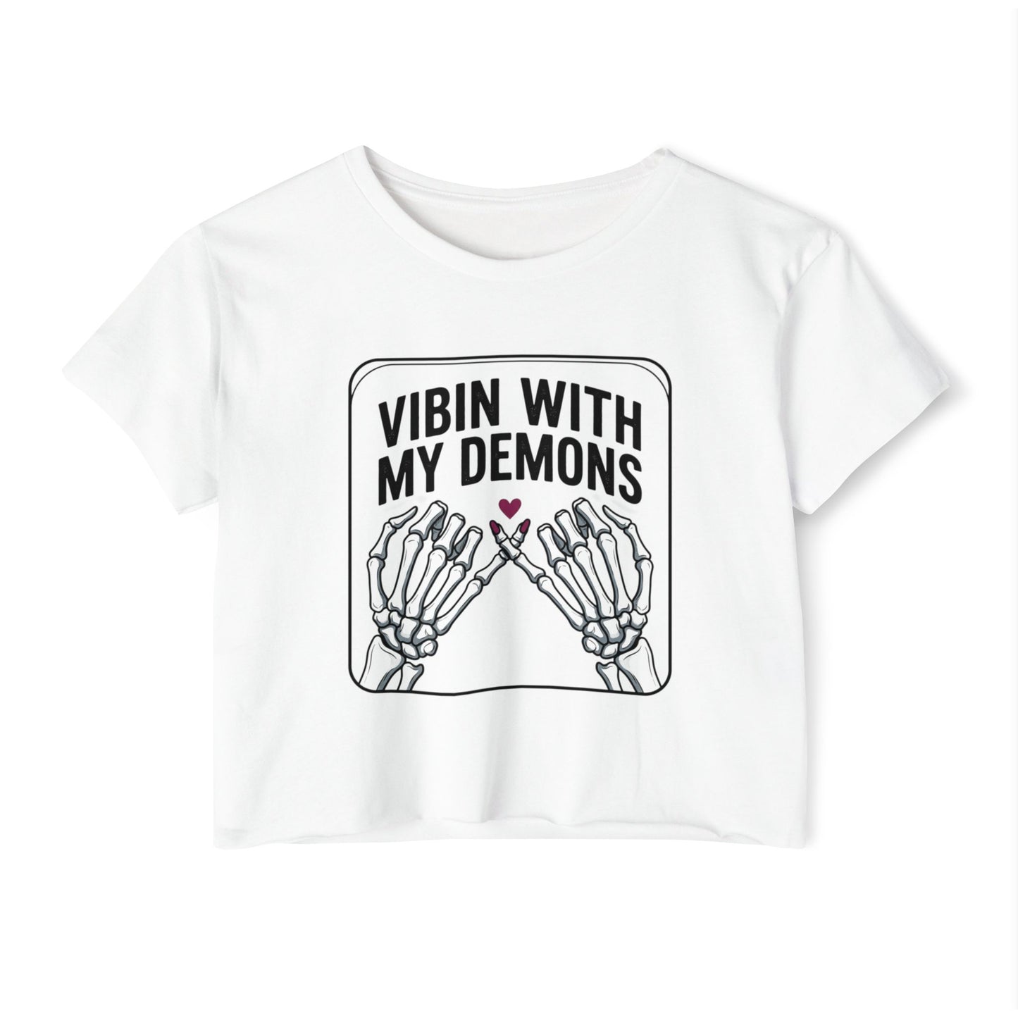 Vibin With My Demons Skeleton Hands Crop Top | Festival Halloween Tee
