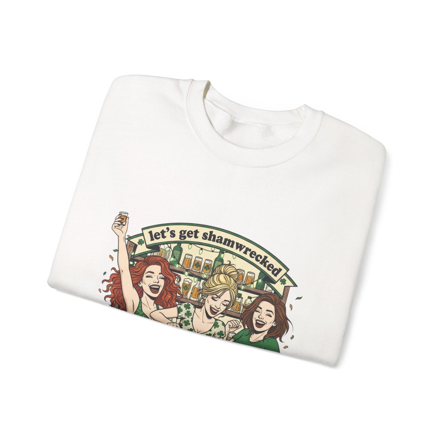 Let's Get Shamrocked Irish Pub Party Sweatshirt | St. Patrick's Day Beer Girls