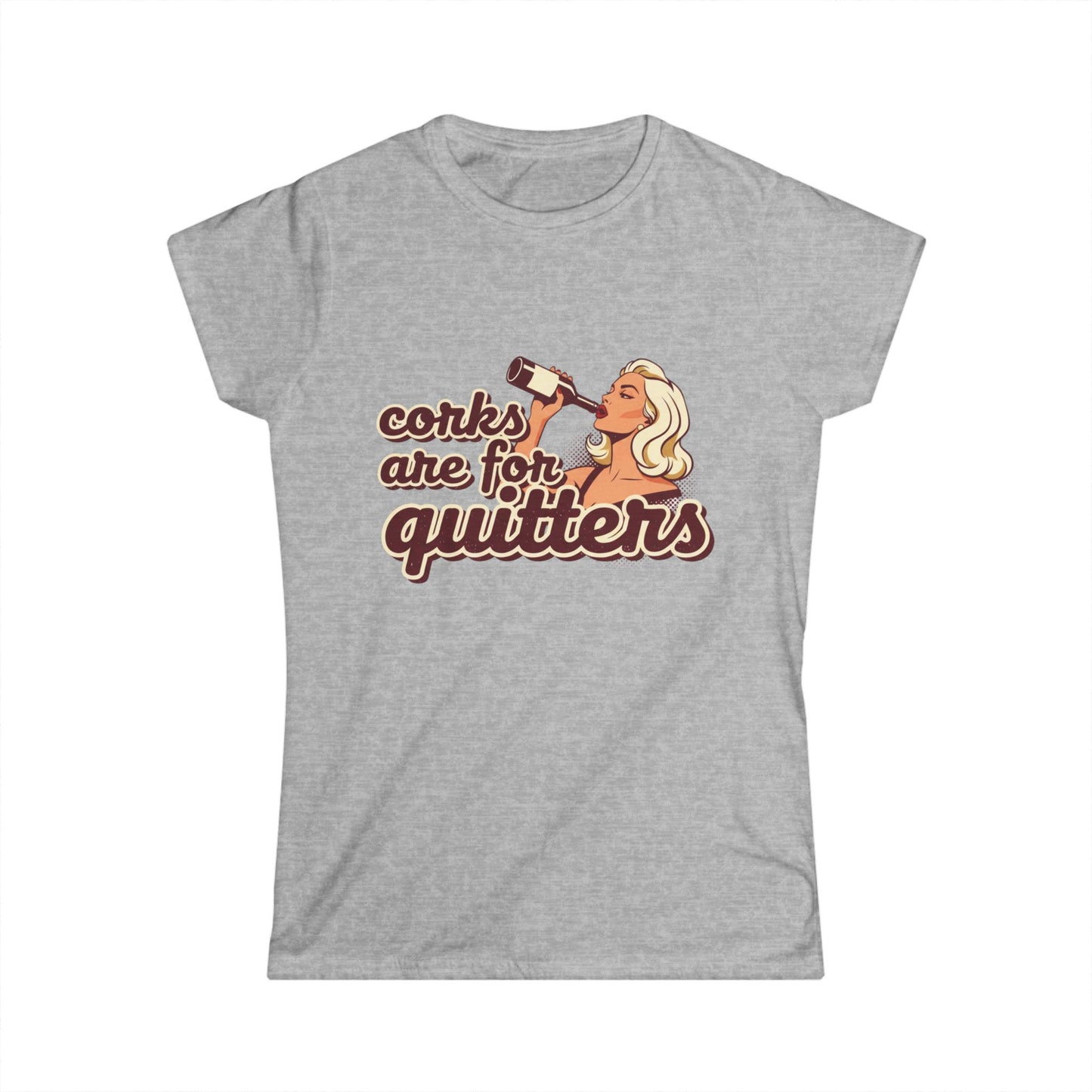 Women's Softstyle Tee, wine humor