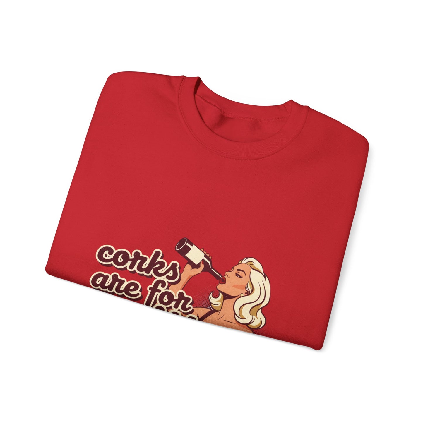 Corks Are For Quitters sweatshirt | Funny Retro Woman Drinking Design