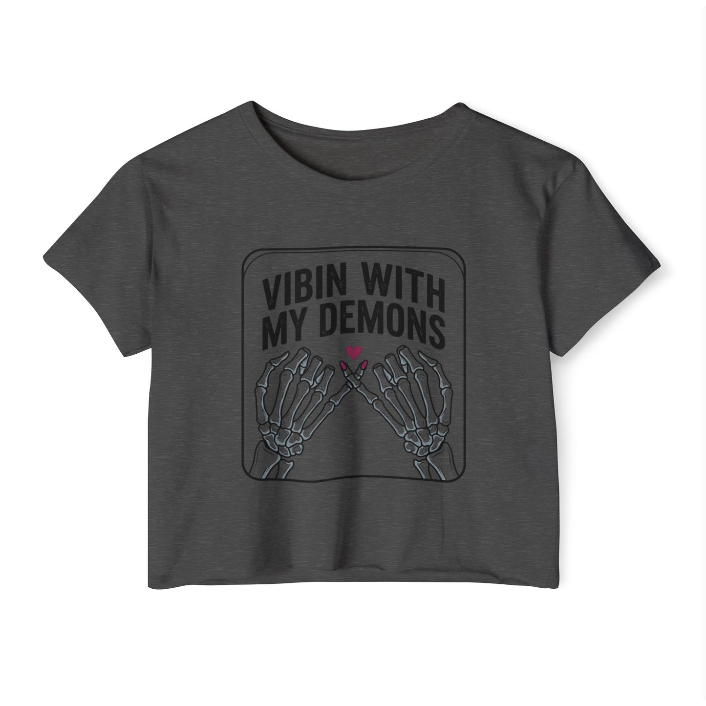 Vibin With My Demons Skeleton Hands Crop Top | Festival Halloween Tee