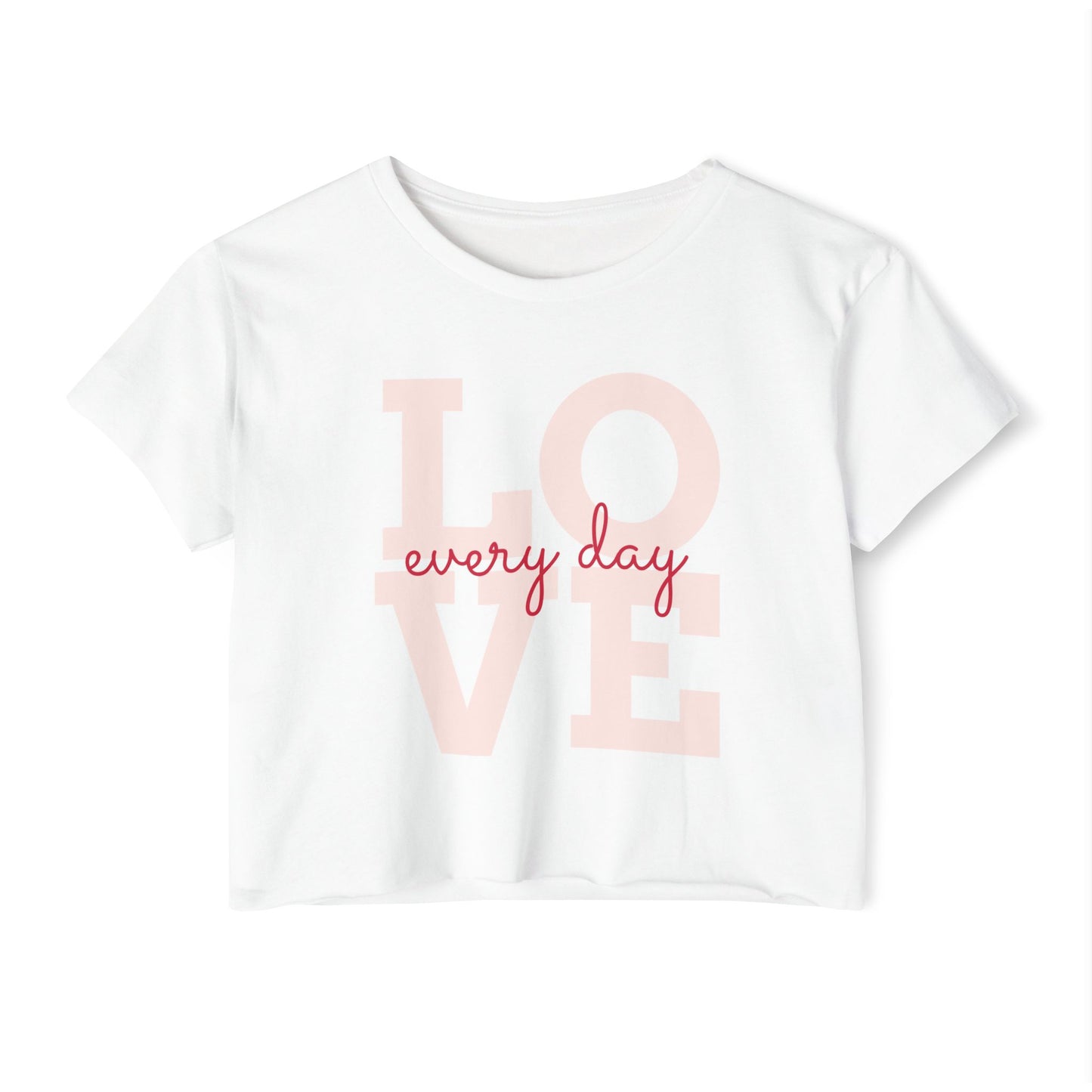 LOVE Every Day Crop Top — Women's Casual Festival Tee