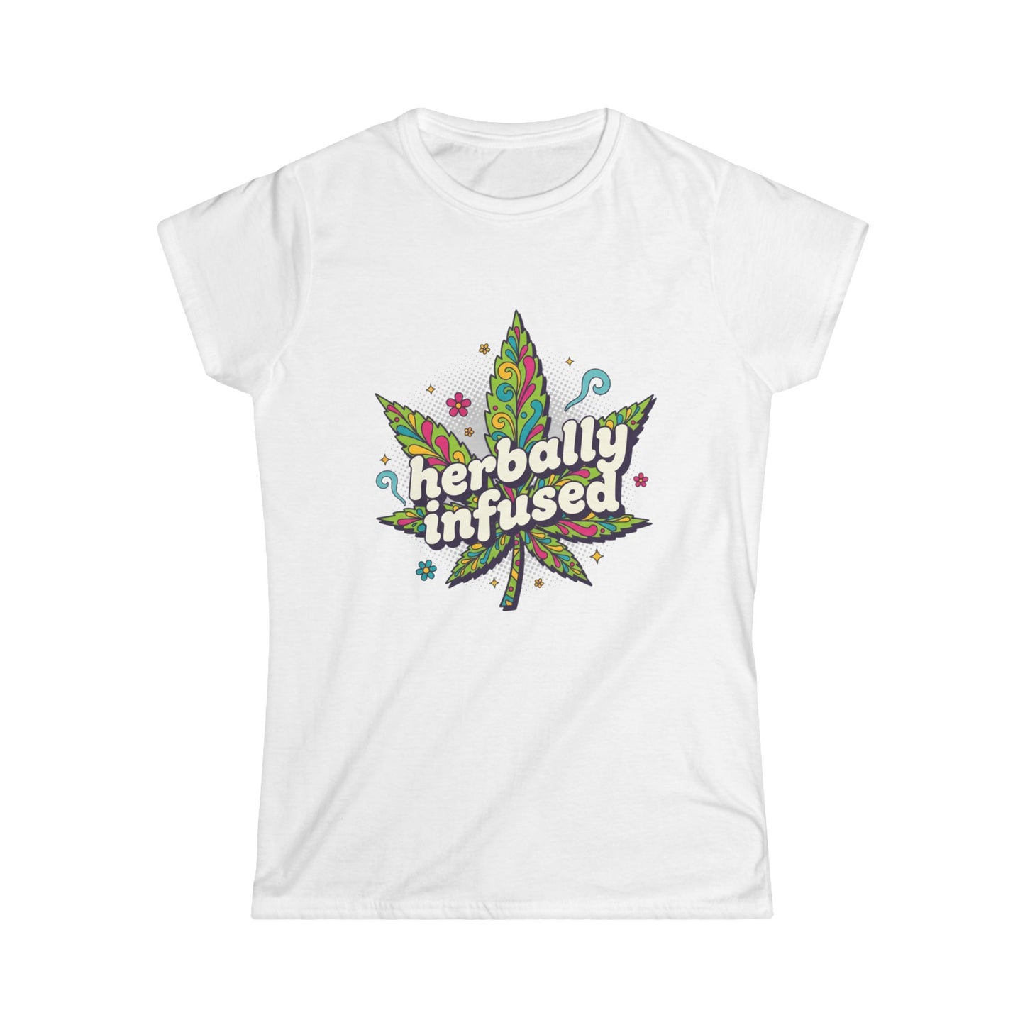 Herbily Infused Tee — Women's Softstyle Cannabis-Inspired Graphic T-Shirt