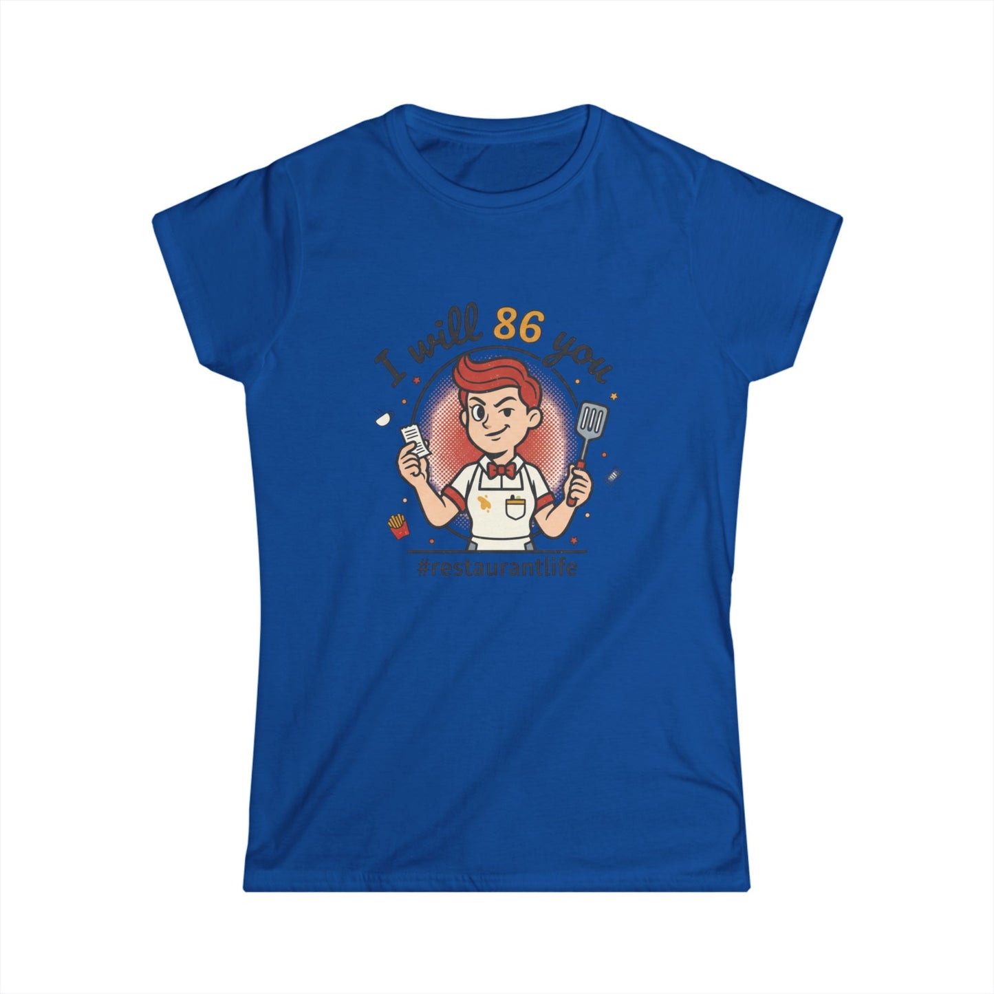 I will 86 You T-Shirt | Restaurant Life Tee, Funny Kitchen Staff Shirt, funny tee