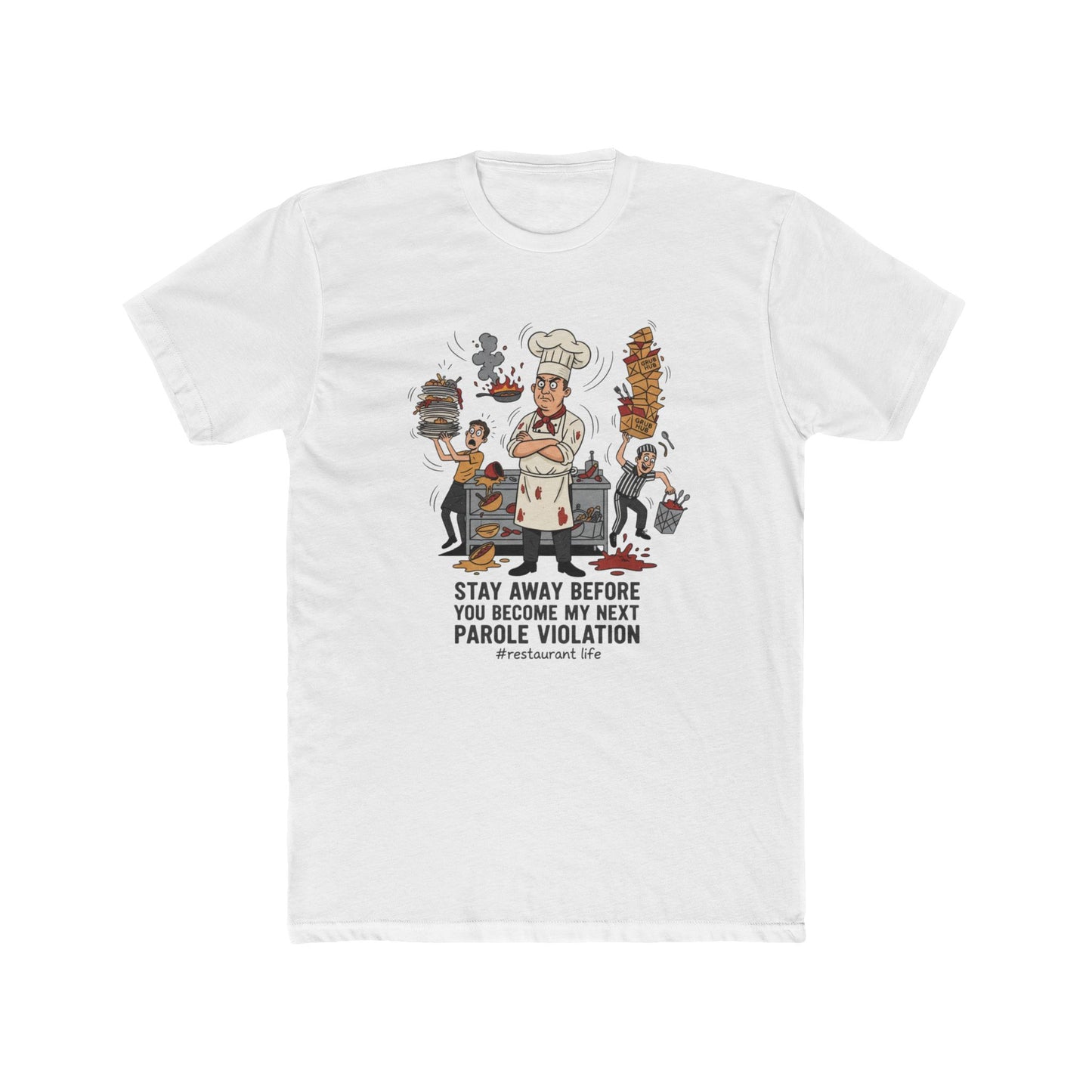 Chef Funny T‑Shirt — "Stay Away Before You Become My Next Parole Violation" Cooking Humor Tee