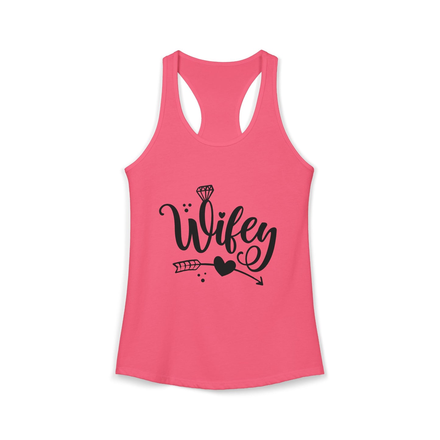 Women's Ideal Racerback Tank, Wifey, gift for her, wife life
