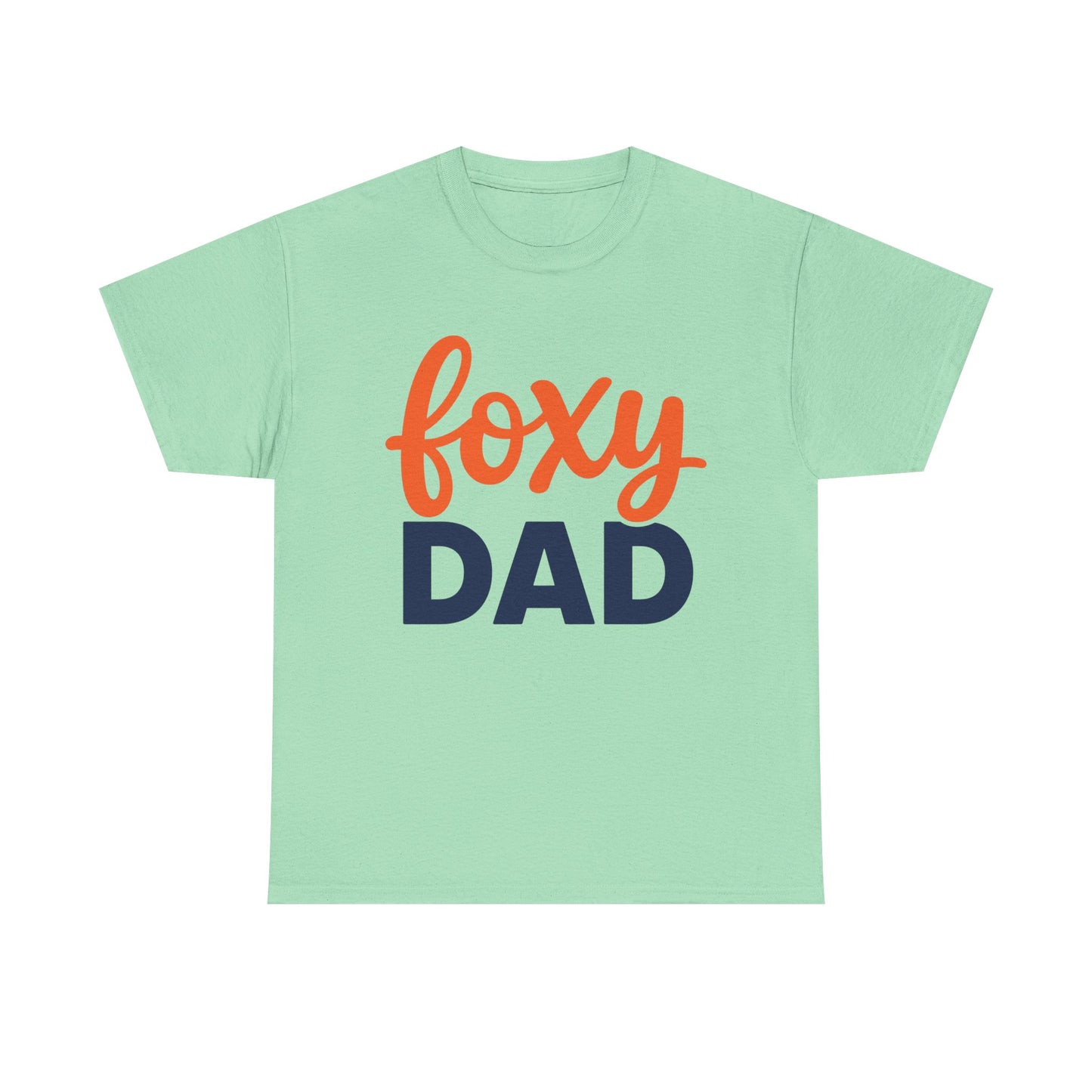Foxy Dad T-Shirt | Dad Typography Tee, Orange Script Navy Bold