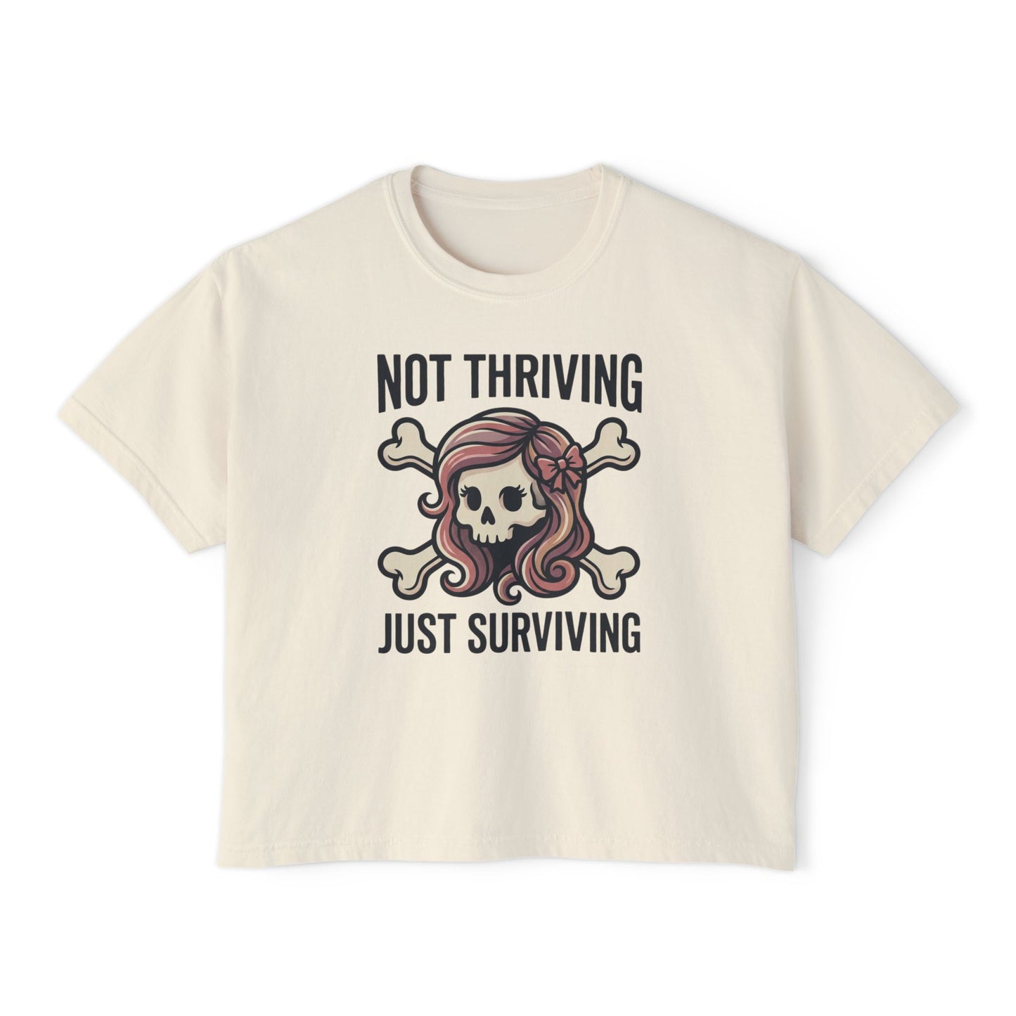 Not Thriving Just Surviving Skull Tee